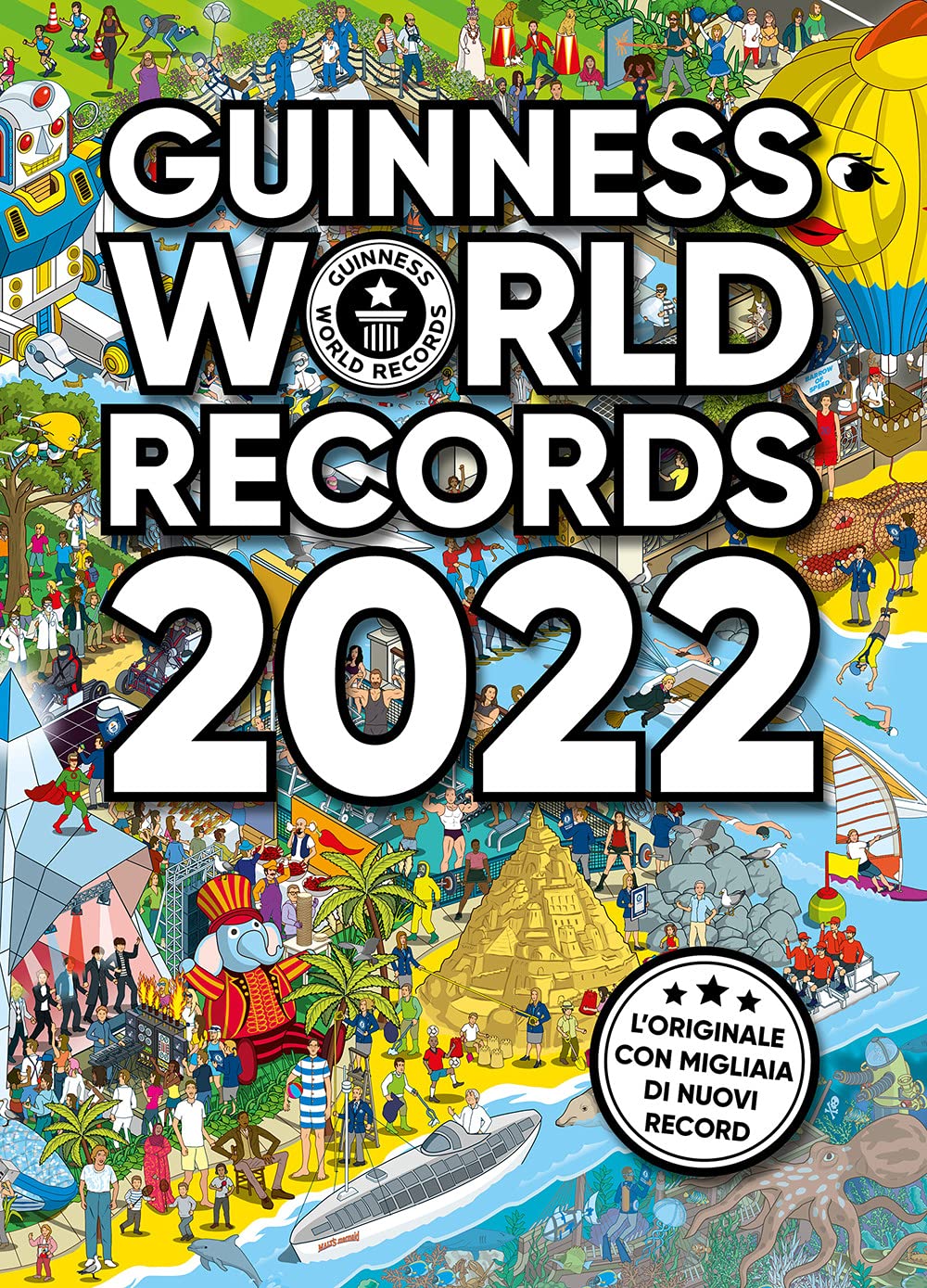 Guinness World Records 2022. Edizione Italiana