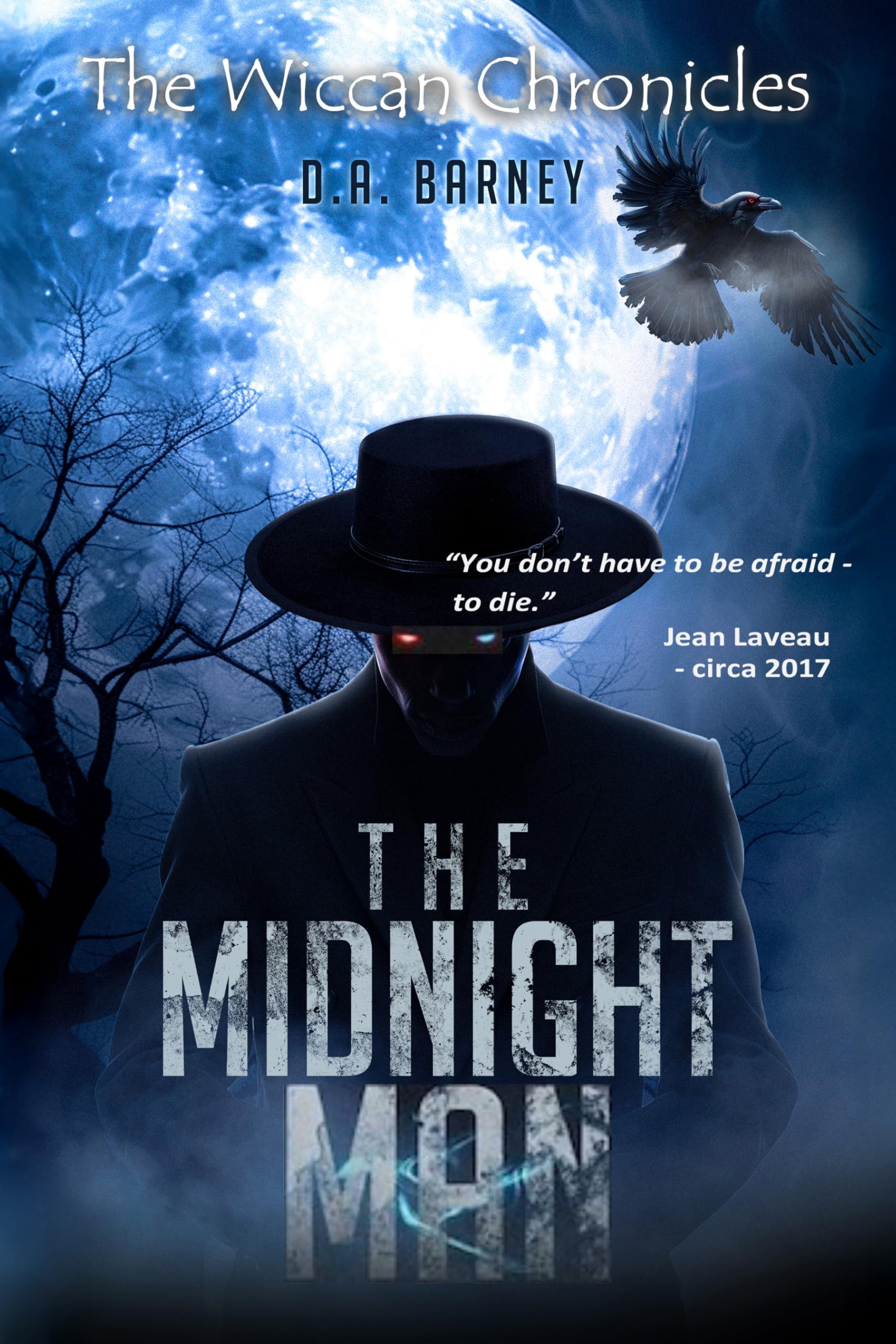 The Midnight Man: The Wiccan Chronicles Trilogy - Book 2