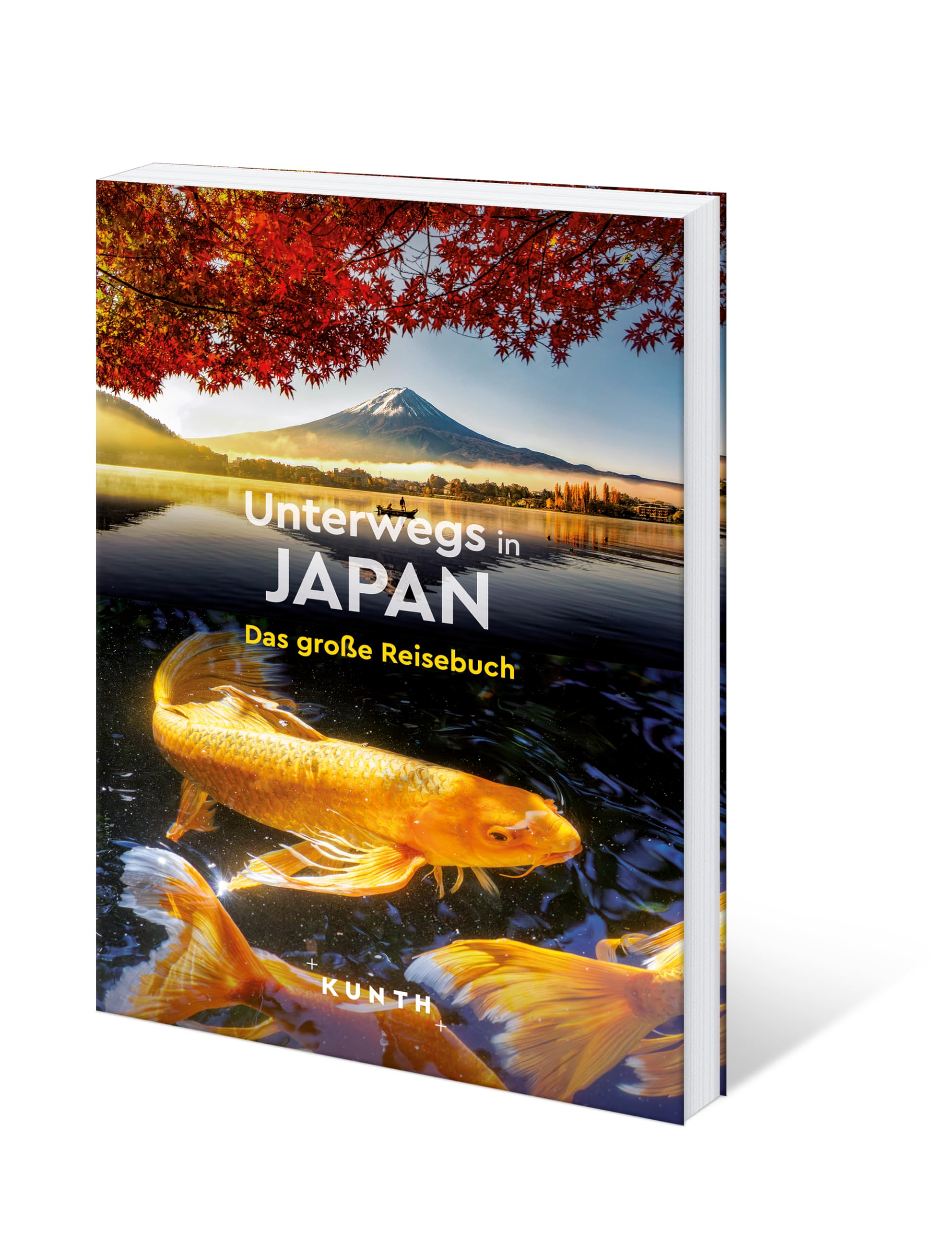 KUNTH Unterwegs in Japan: Das große Reisebuch