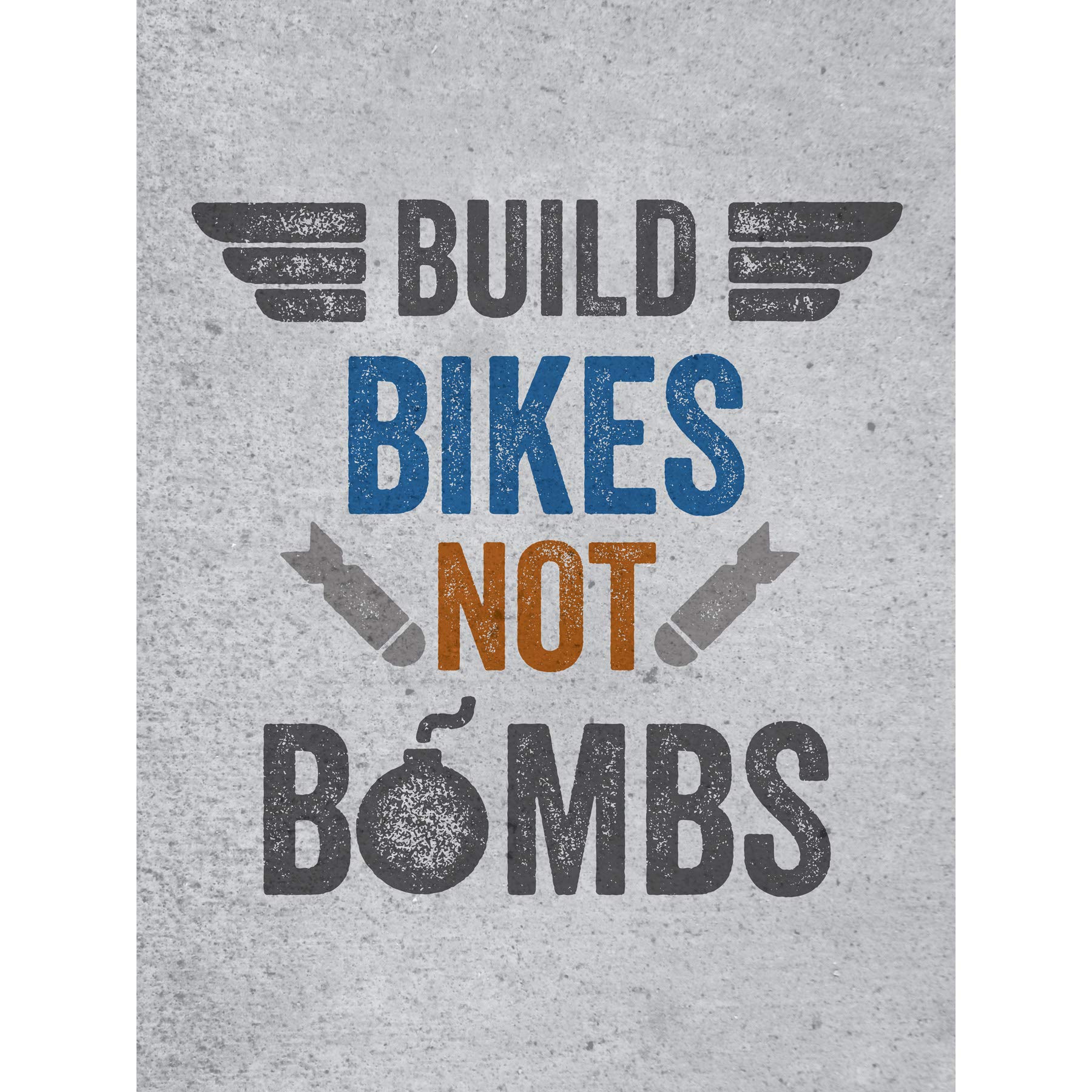 Wee Blue Coo Build Bikes Not Bombs Large Wall Art Poster Print Thick Paper 18X24 Inch