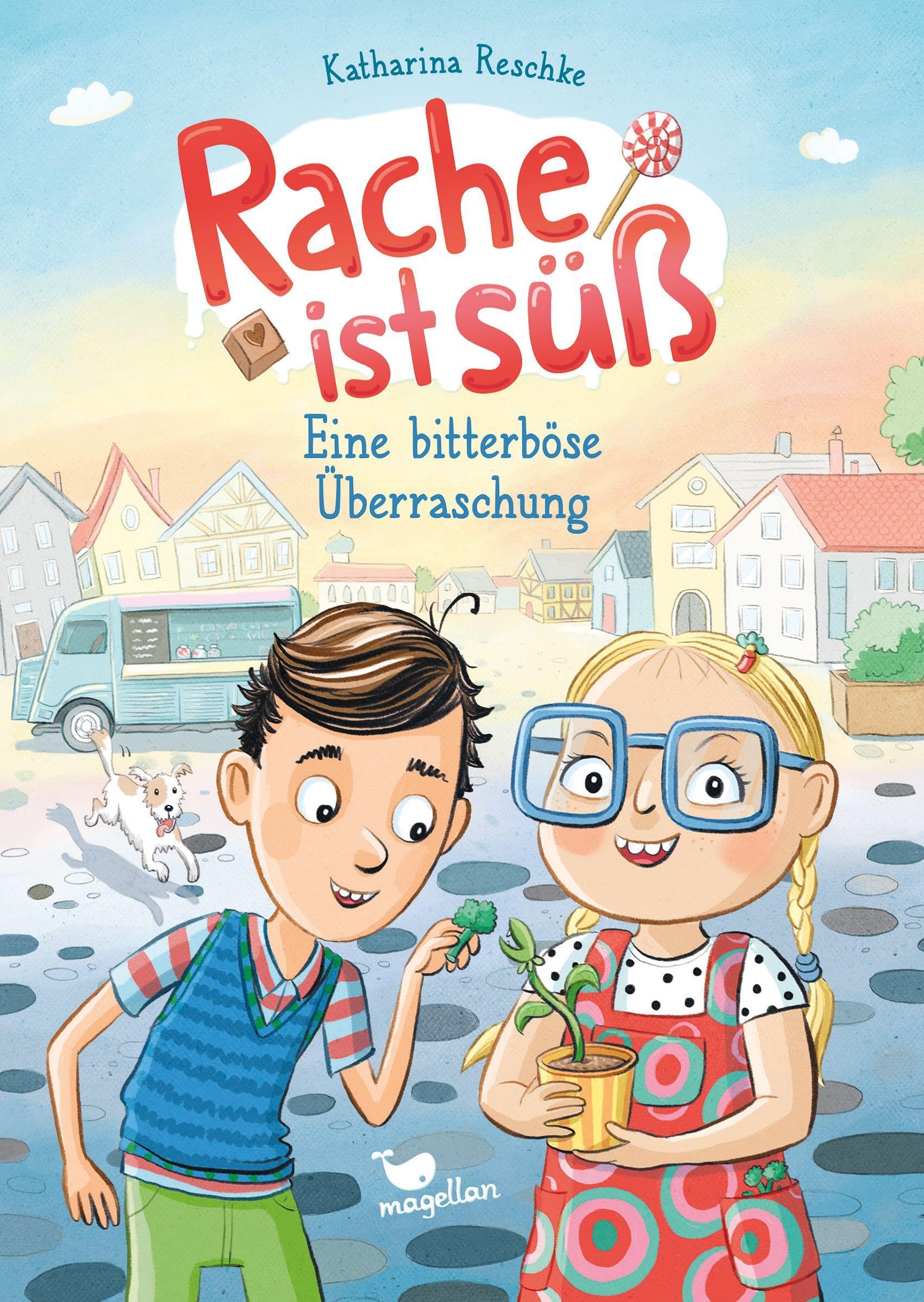Rache ist süß - Eine bitterböse Überraschung: Freche Kinderbuch-Reihe für Jungen und Mädchen ab 9 Jahren