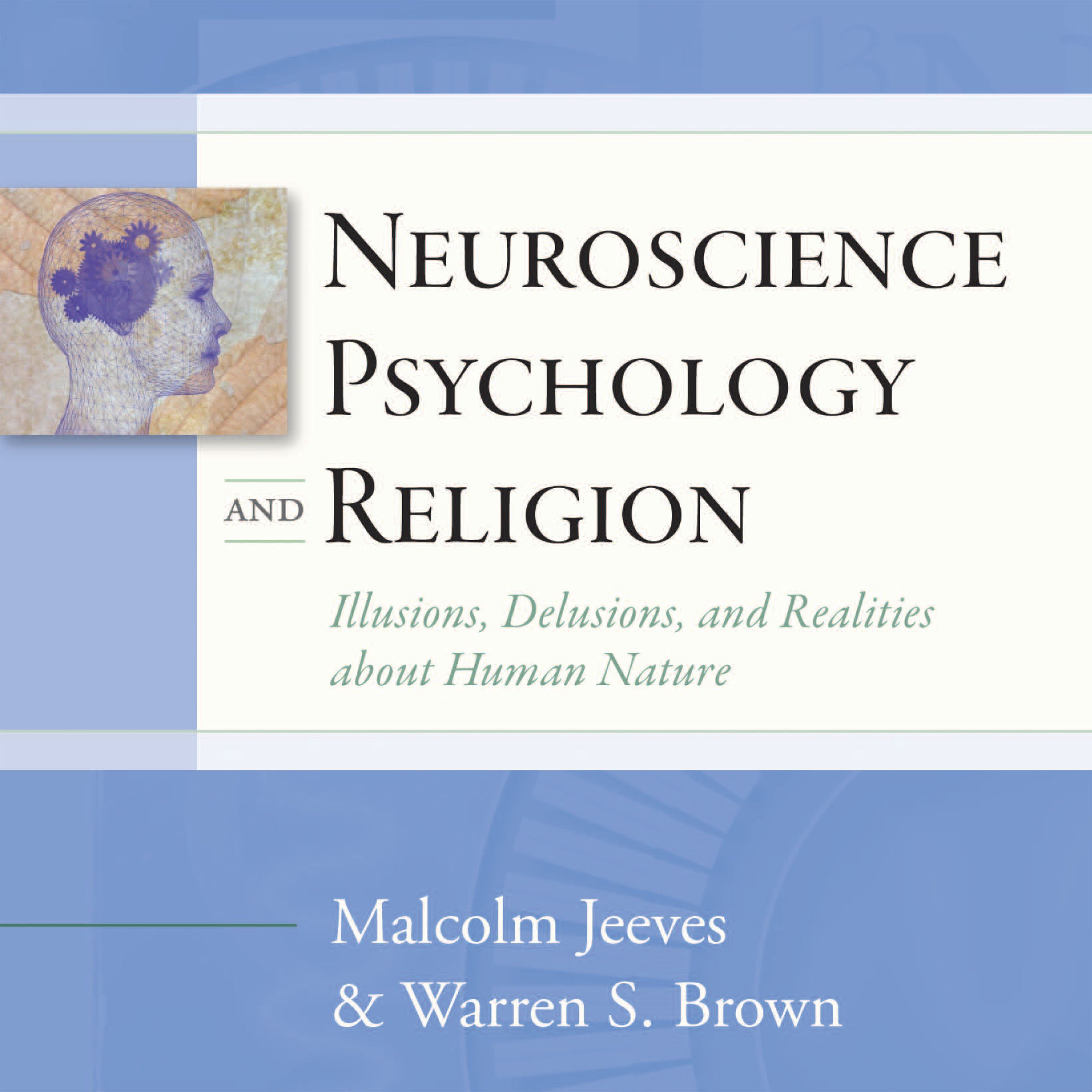 Cover art for Neuroscience, Psychology, and Religion
