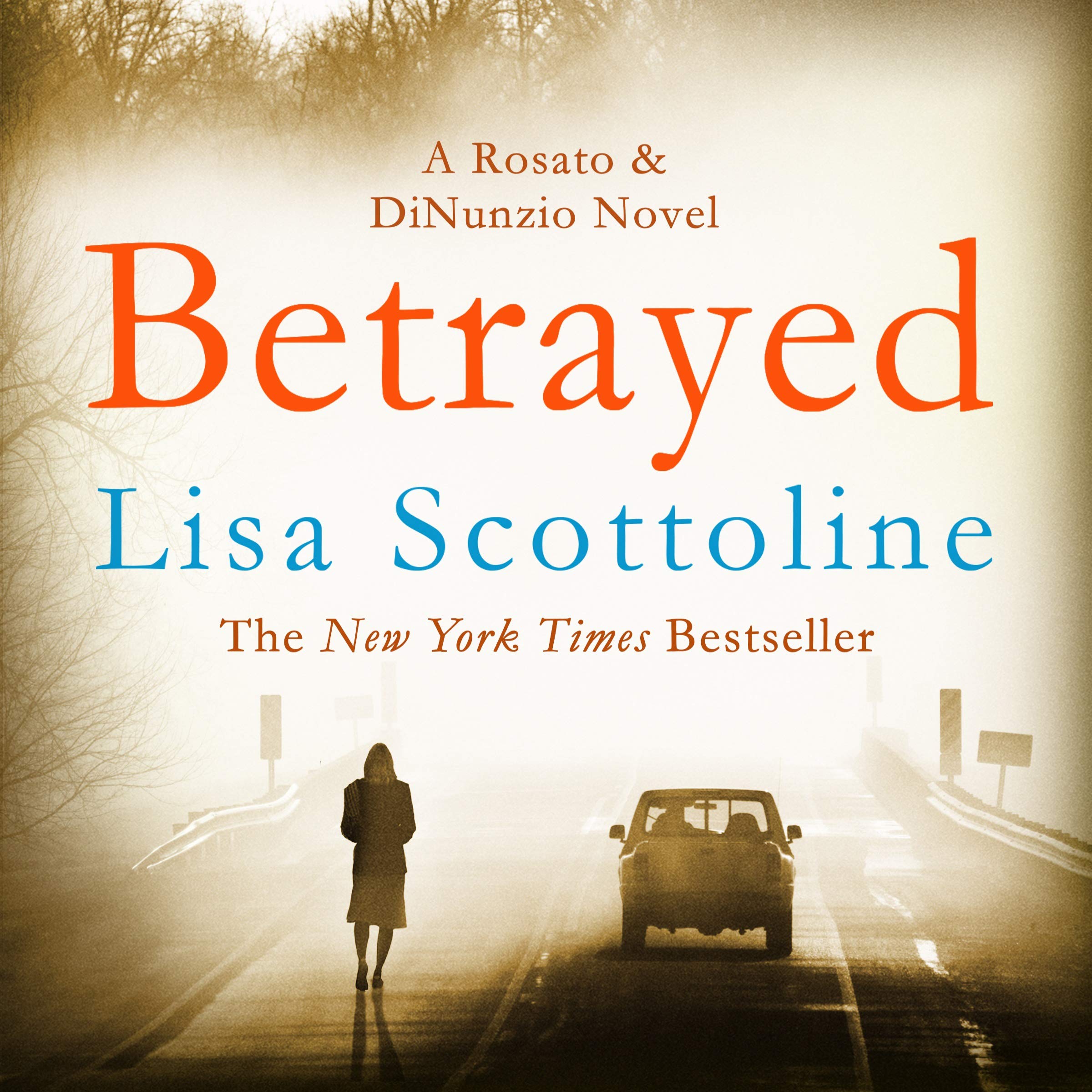 Cover art for Betrayed: Rosato &amp; DiNunzio, Book 2