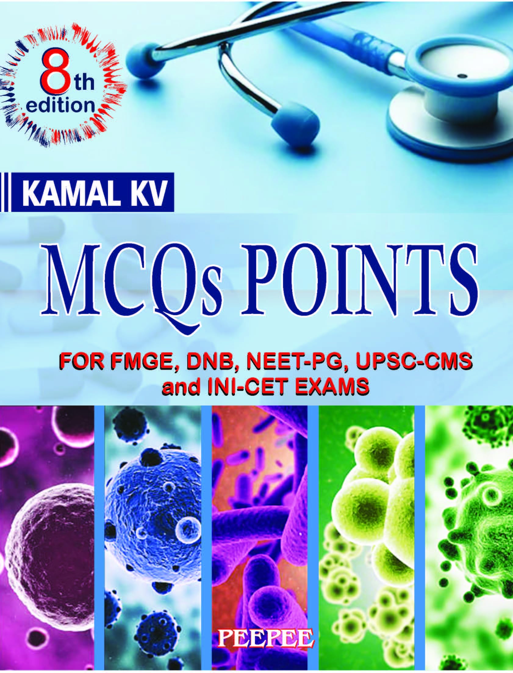 MCQ Points for FMGE, DNB, NEET-PG, UPSC-CMS, INI-CET 8E