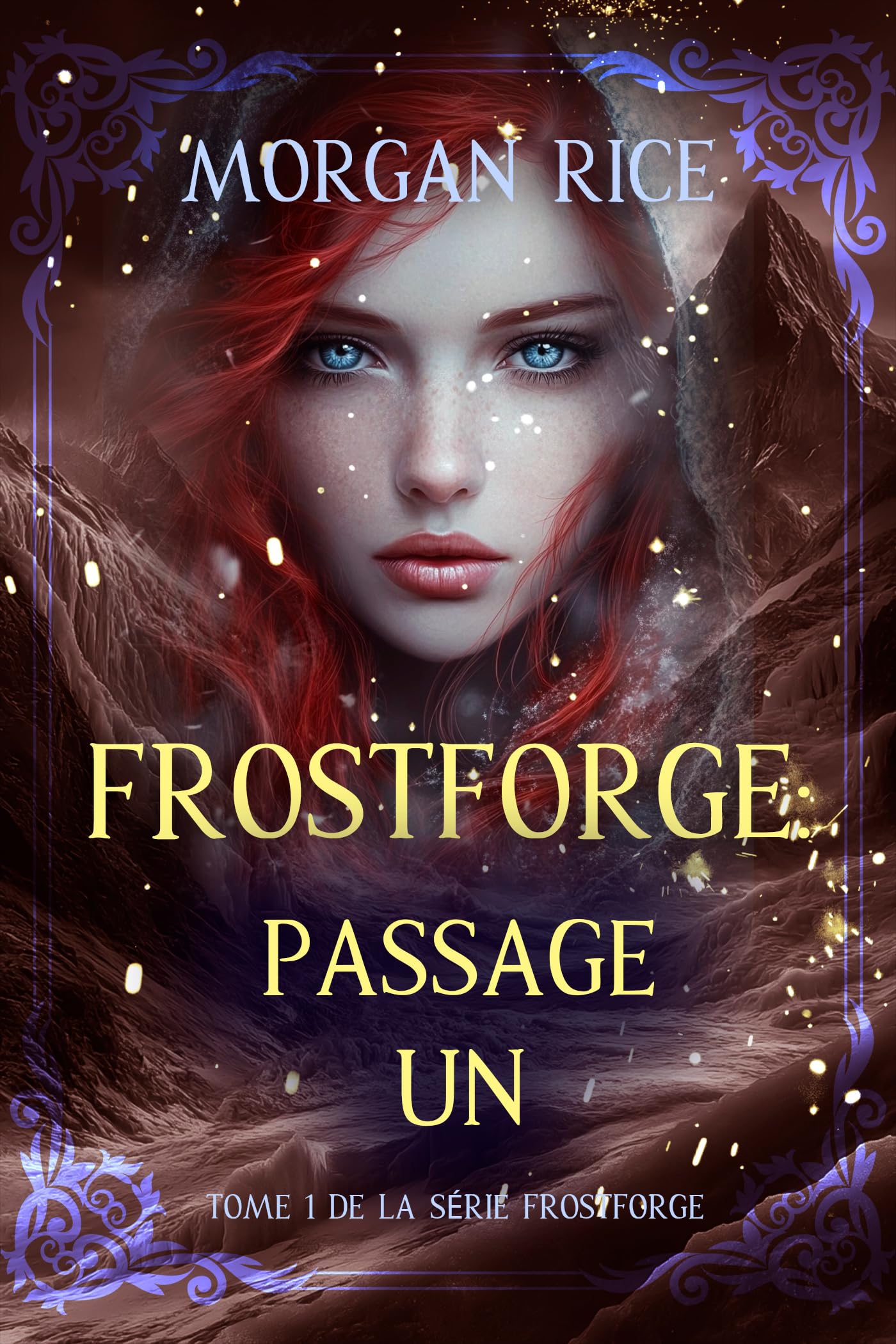 Frostforge : Passage un (tome 1 de la série Frostforge)