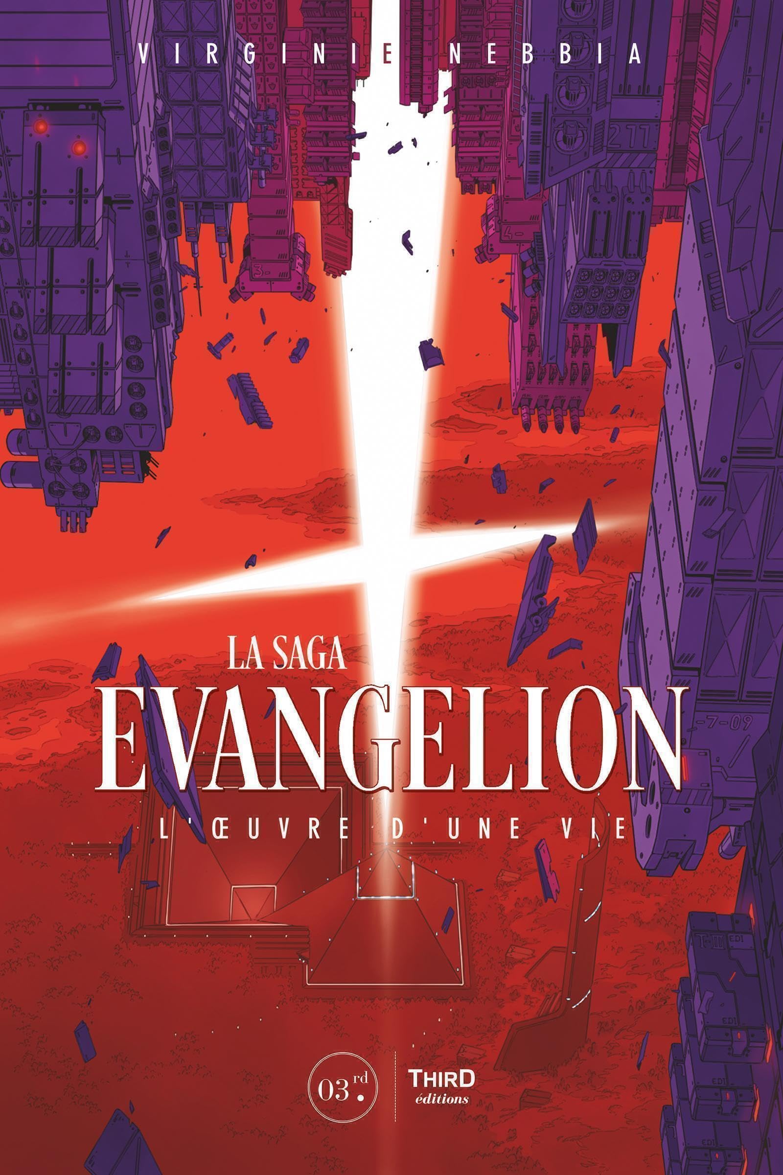 La saga Evangelion. L'oeuvre d'une vie, le livre essai de 224 pages par Virginie Nebbia