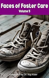 Faces of Foster Care, Volume 5