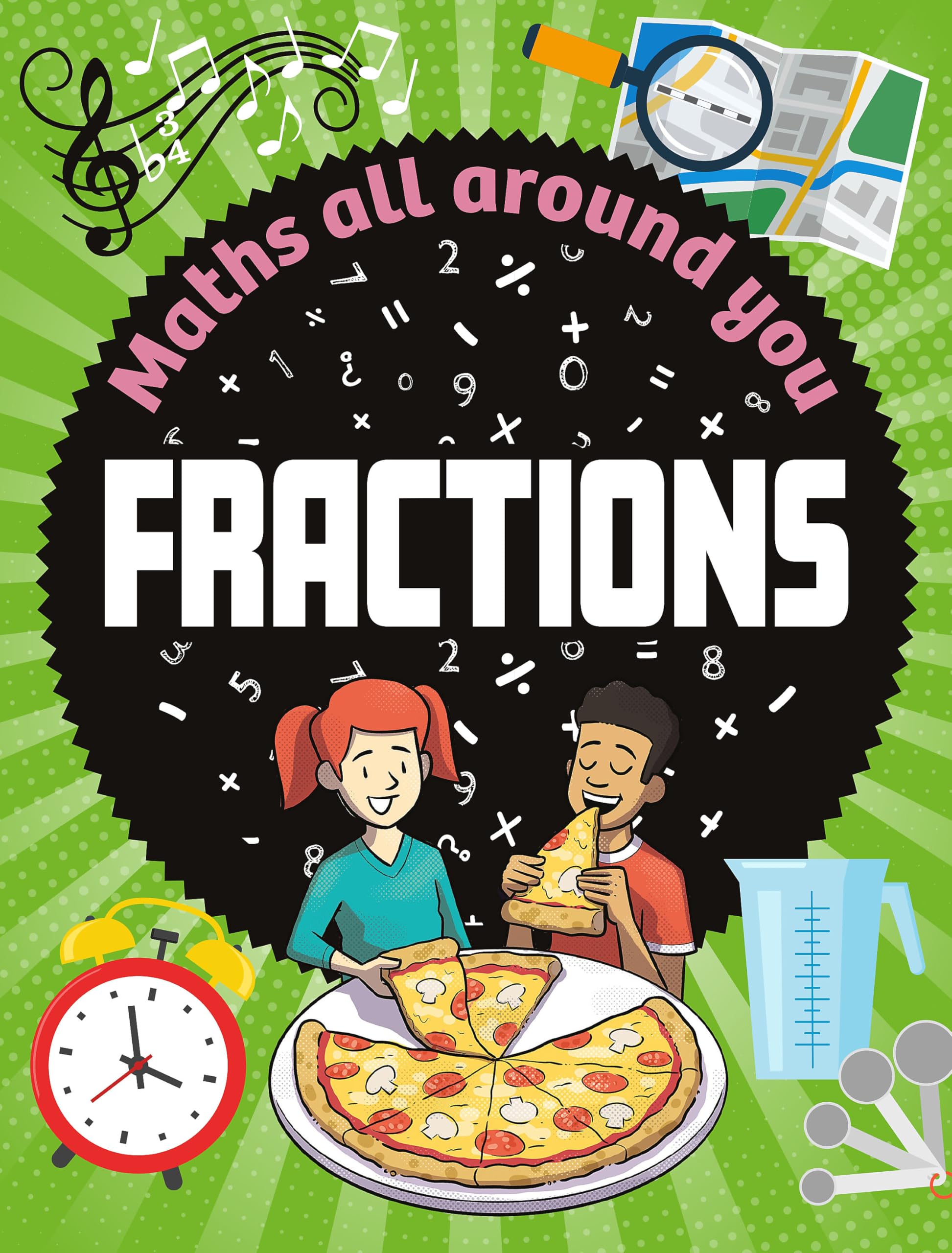 Maths All Around You: Fractions by Rob Colson - 9781526320506