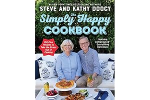 The Simply Happy Cookbook: 100+ Recipes to Make Cooking Easy and Enjoyable