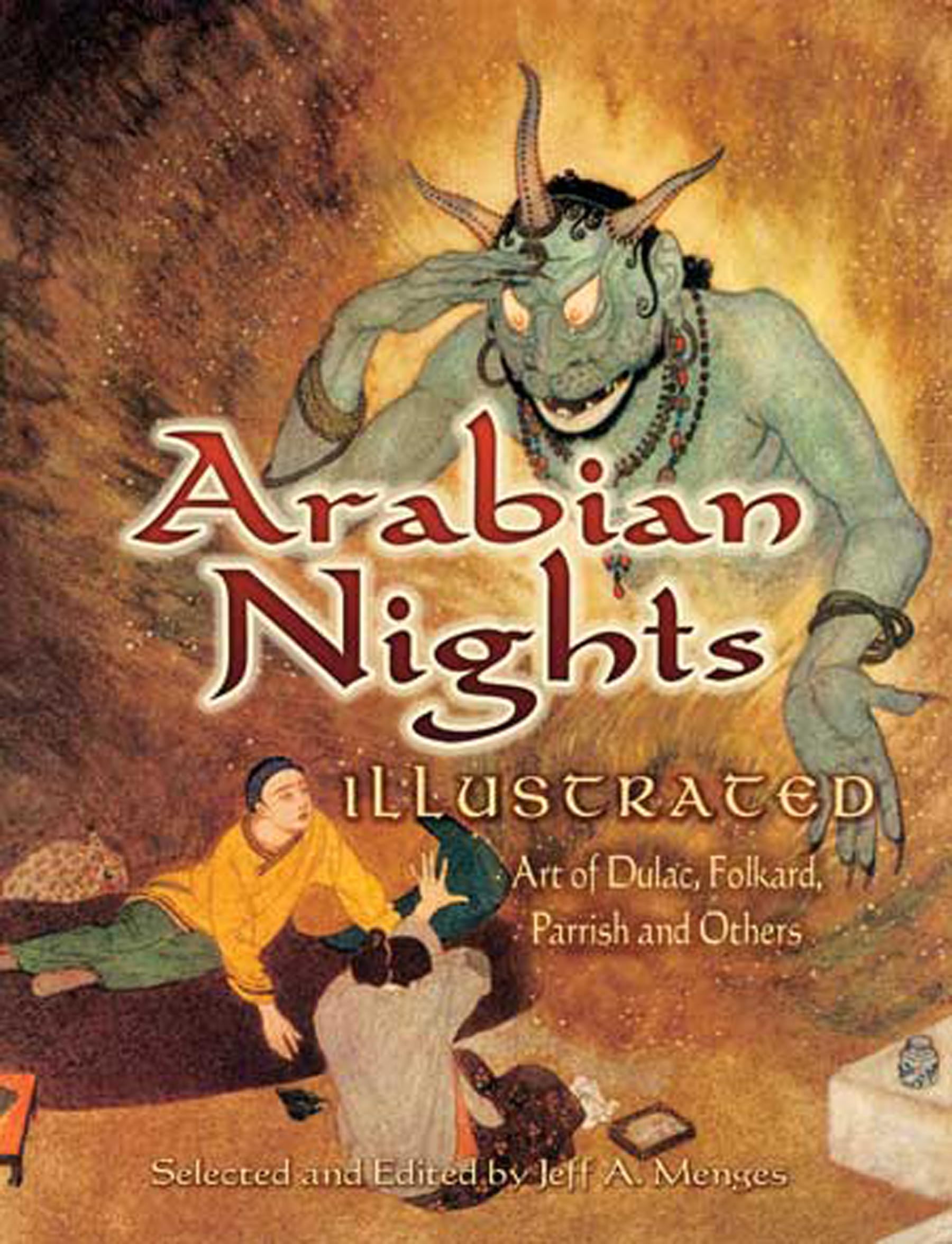 Arabian Nights Illustrated - Art Of Dulac, Folkard, Parrish And