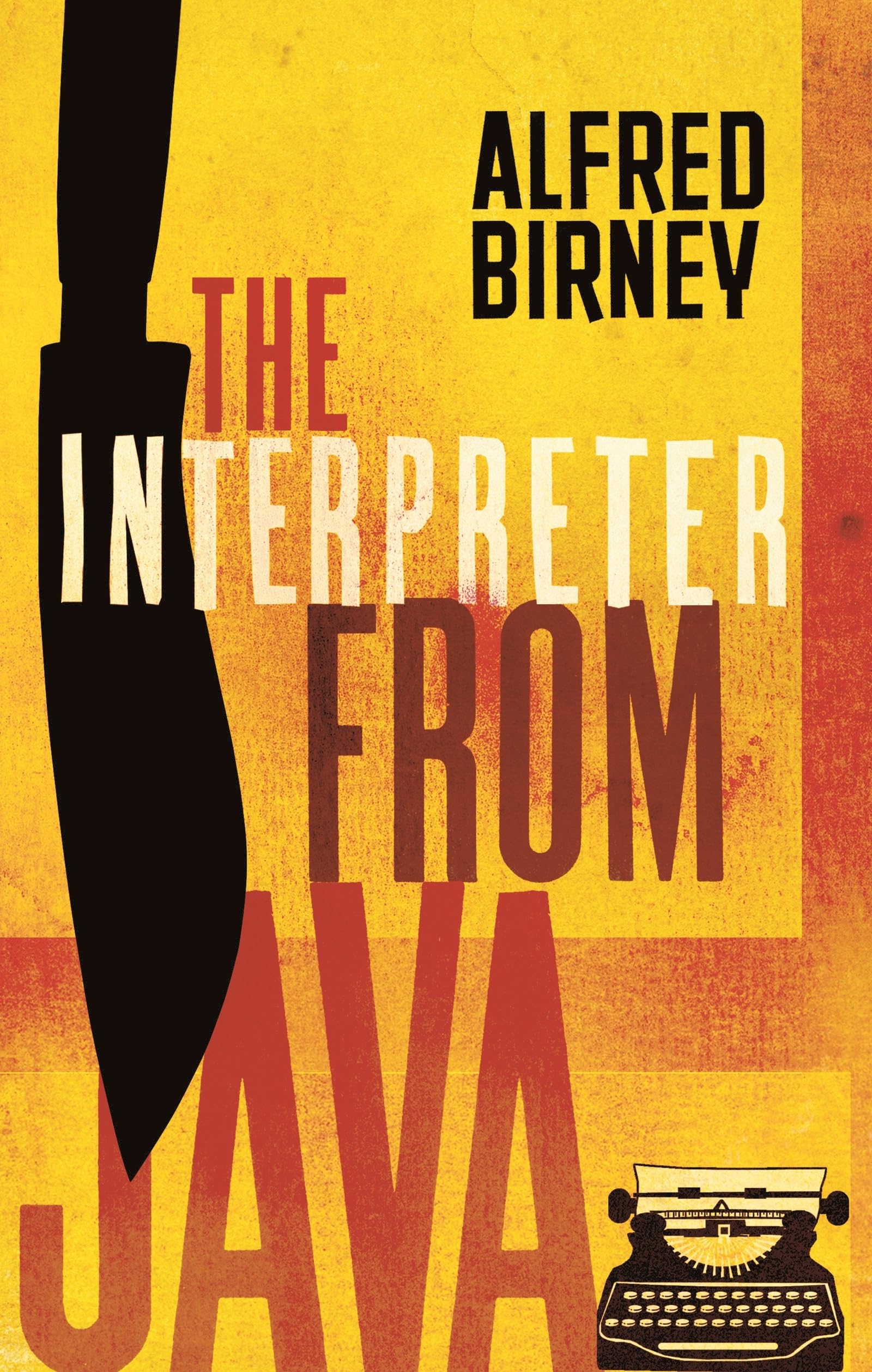 The Interpreter From Java by Alfred Birney (Paperback Book)