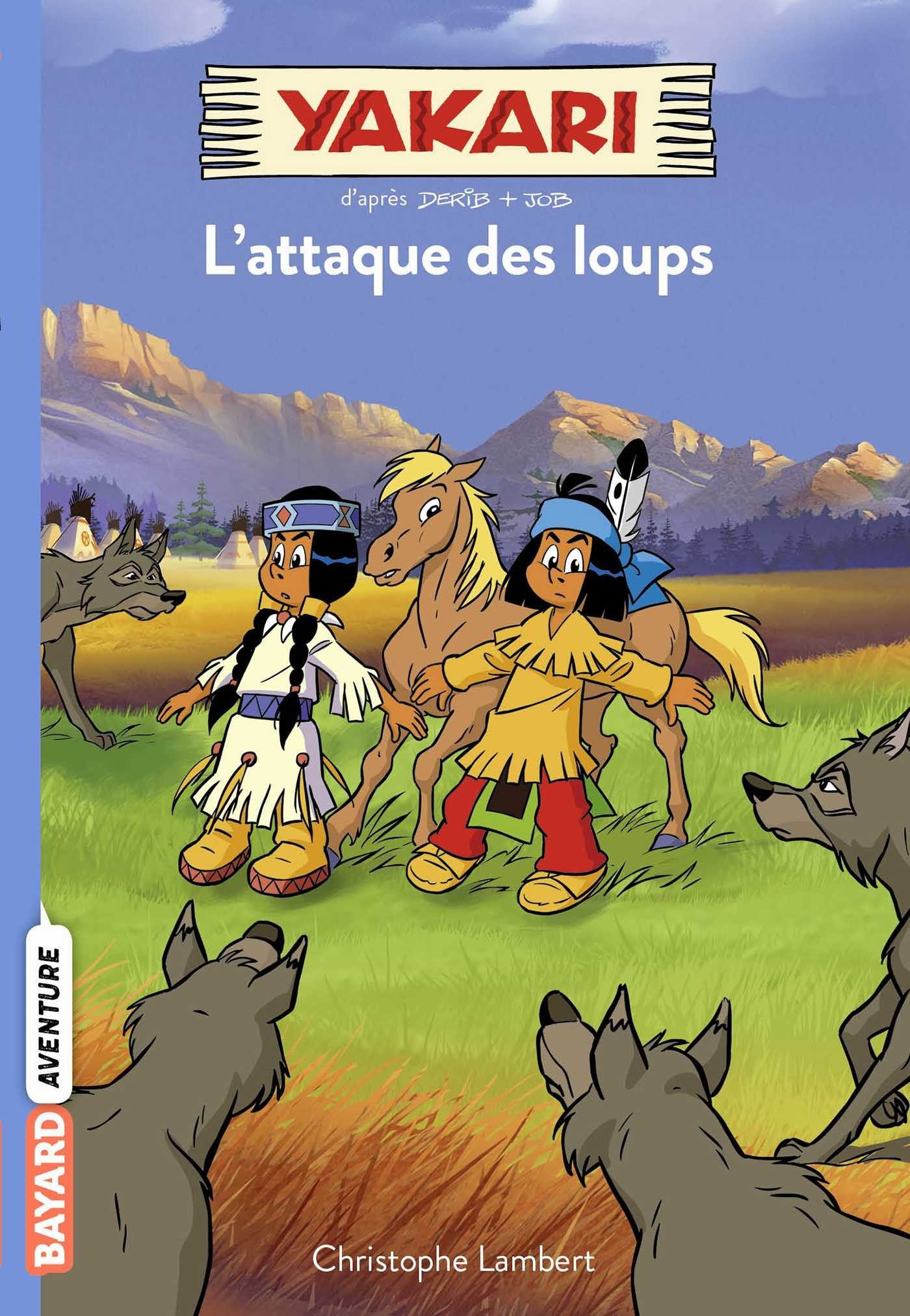 Yakari, Tome 05: L'attaque des loups