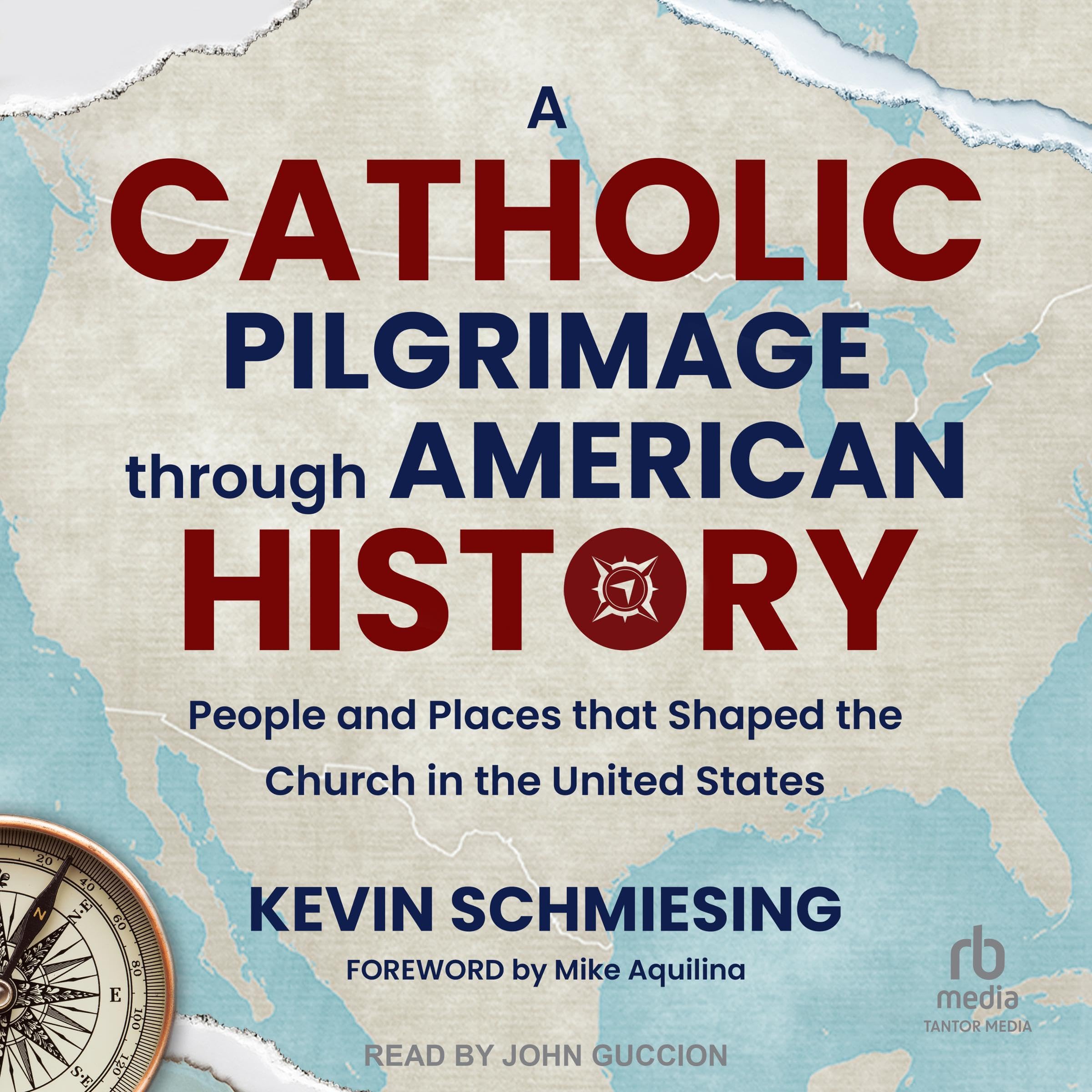 A Catholic Pilgrimage Through American History
