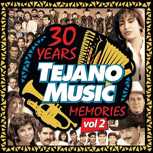 30 Years Of Tejano Music Memories (Vol. 2) by Various