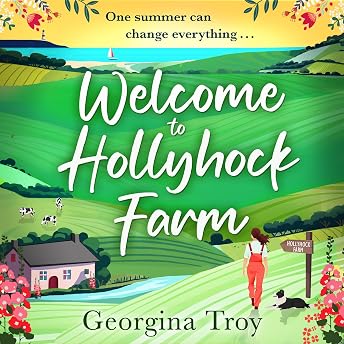 Welcome to Hollyhock Farm Audiobook by Georgina Troy episode artwork