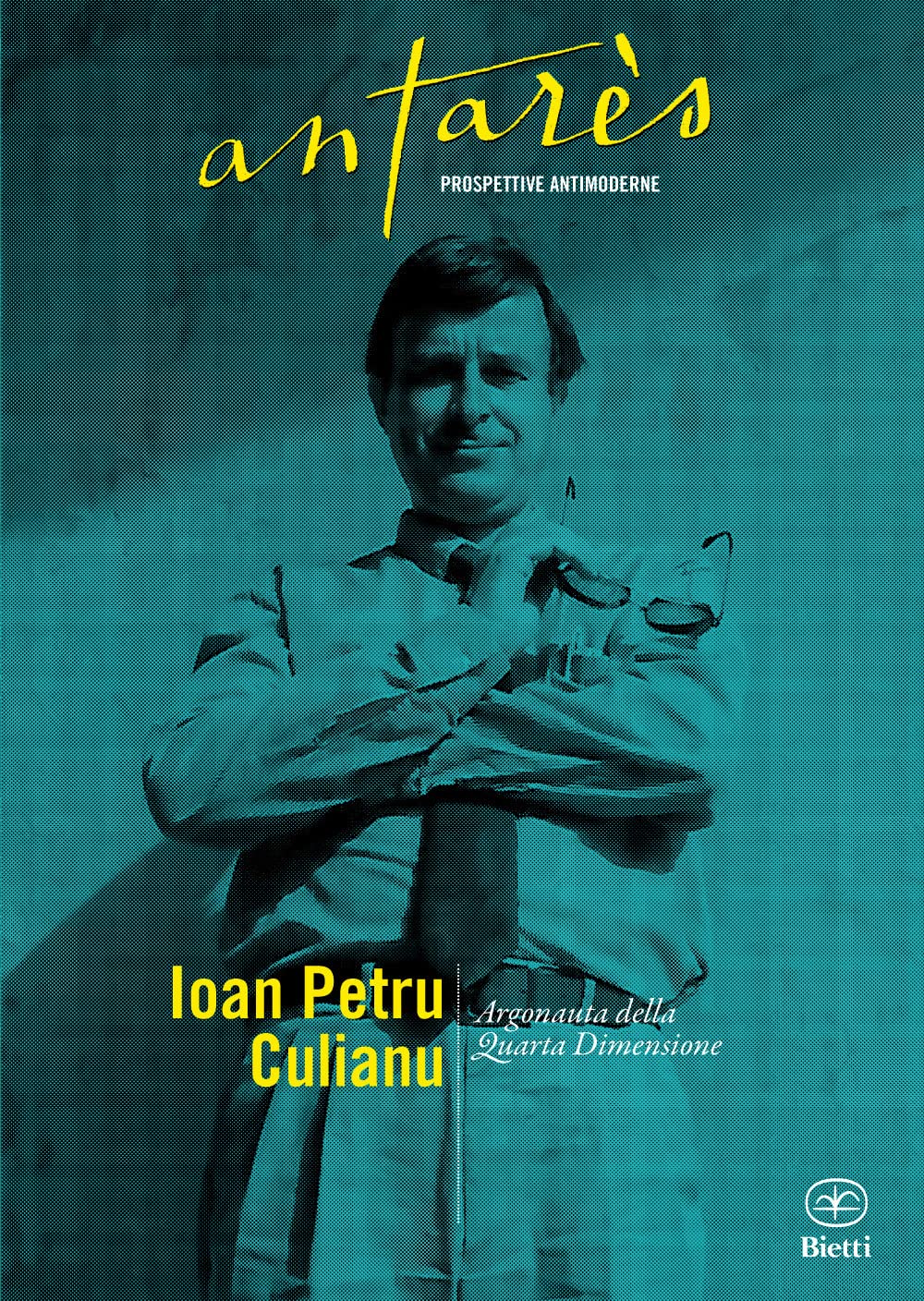 Ioan Petru Culianu. Argonauta Della Quarta Dimensione - 4