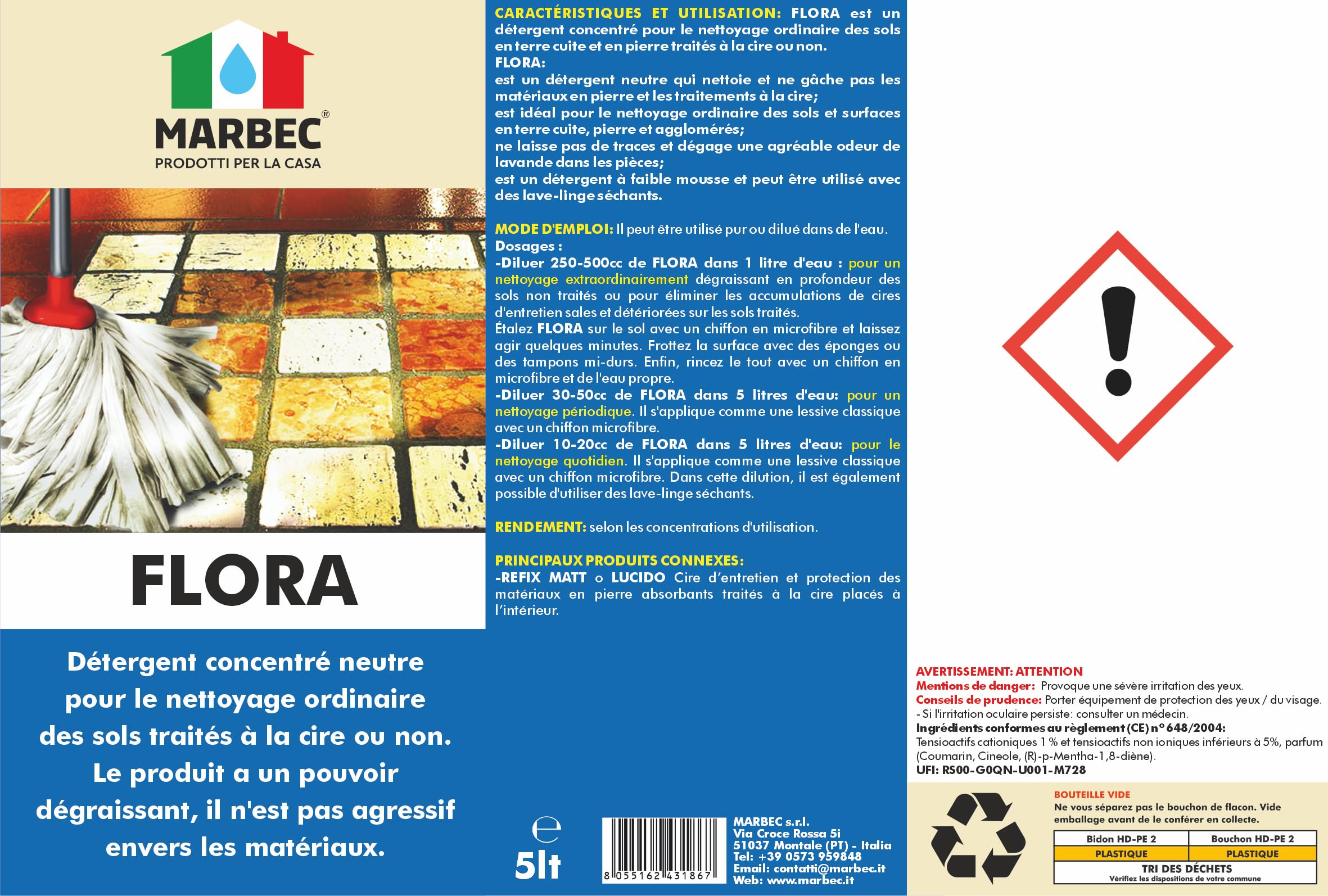 MARBEC FLORA 5LT Détergent pour sols en terre cuite et matériaux pierreux, idéal pour le nettoyage ordinaire des surfaces traitées et non traitées. N'agresse pas le matériau.