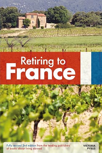 Retiring to France [Lingua Inglese]