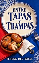 Entre tapas y trampas