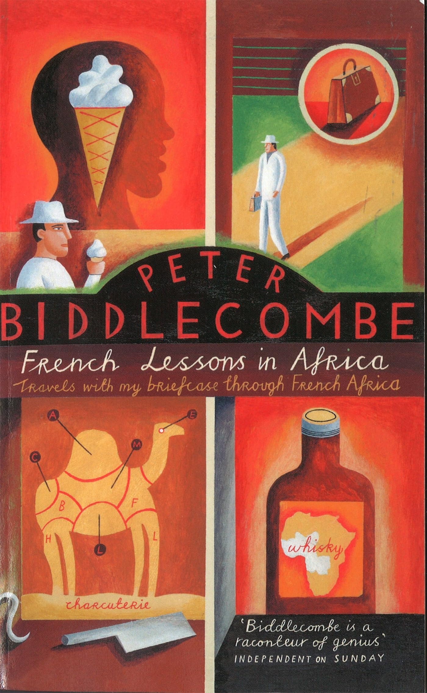 French Lessons in Africa: Travels with my Briefcase through French Africa
