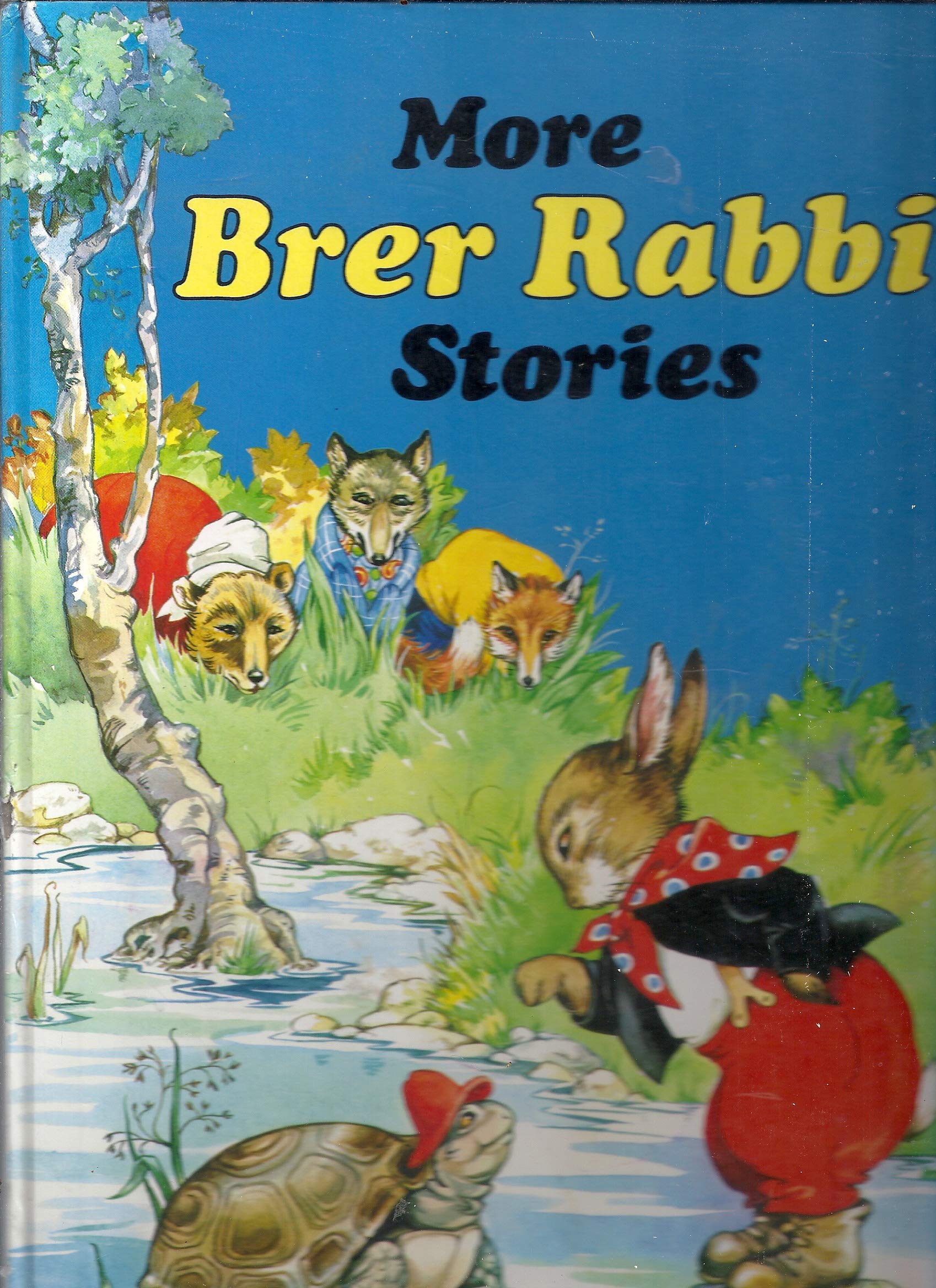 More Brer Rabbit Stories: Joel Chandler Harris: 9780671067557: Amazon ...