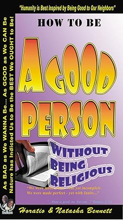 How to be a Good Person Without Being Religious