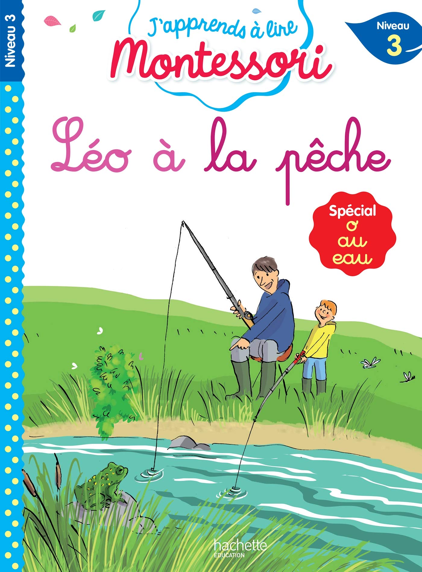Léo à la Pêche, Niveau 3 - J'Apprends à Lire Montessori