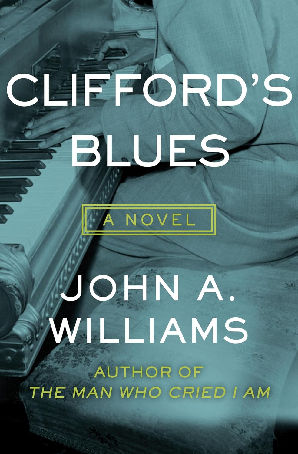 Clifford's Blues: A Novel