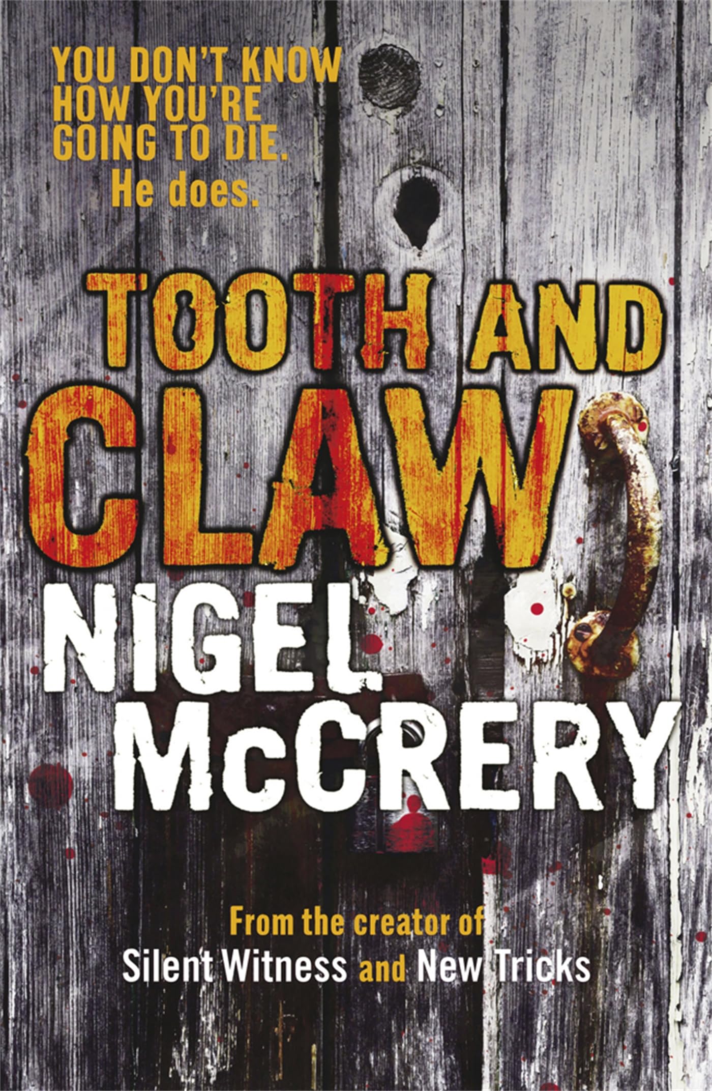 Tooth and Claw (DCI Mark Lapslie) Paperback – 16 Sept. 2010