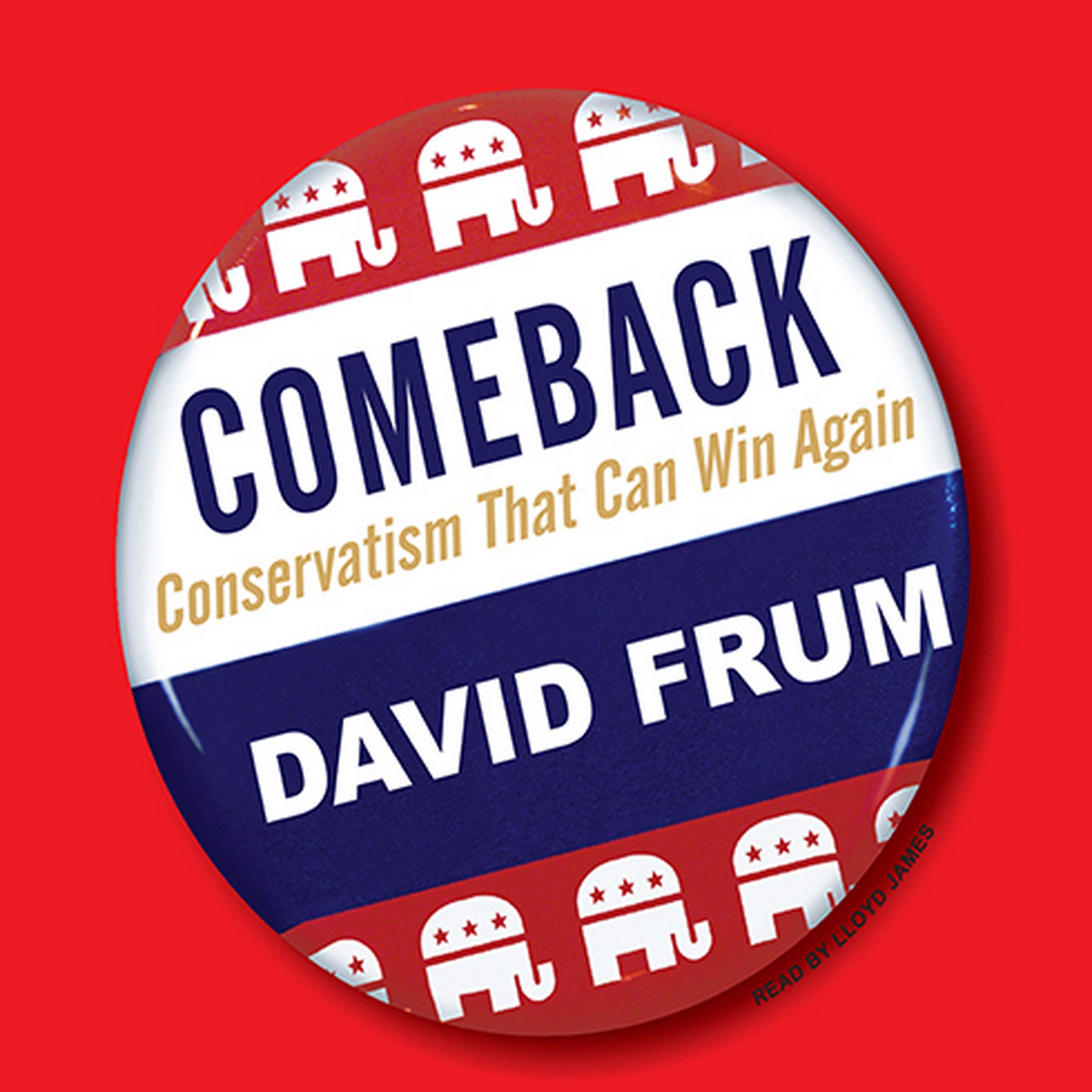 Comeback: Conservatism That Can Win Again
