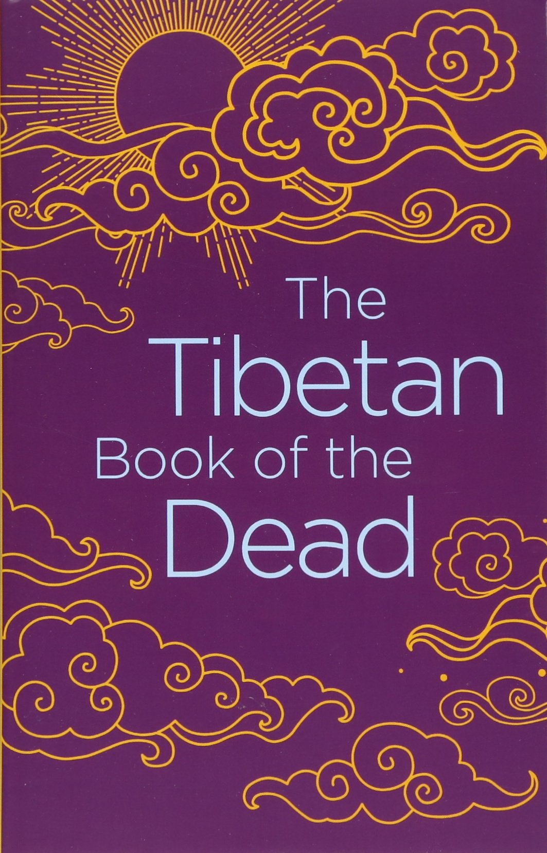 Arcturus Publishing Ltd The Tibetan Book of the Dead