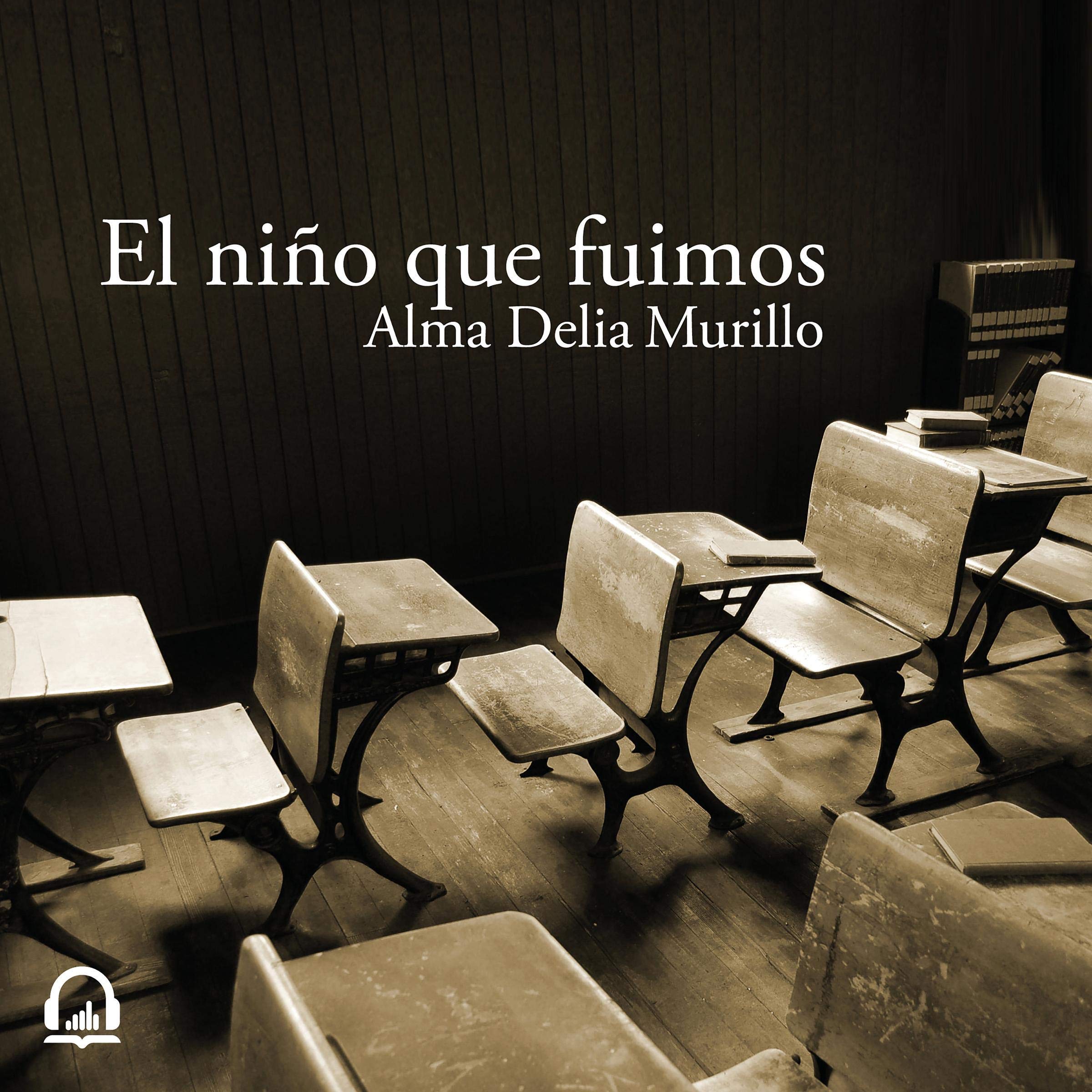 Cover art for El niño que fuimos [The Child We Were]