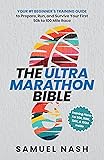 Cover of The Ultra Marathon Bible