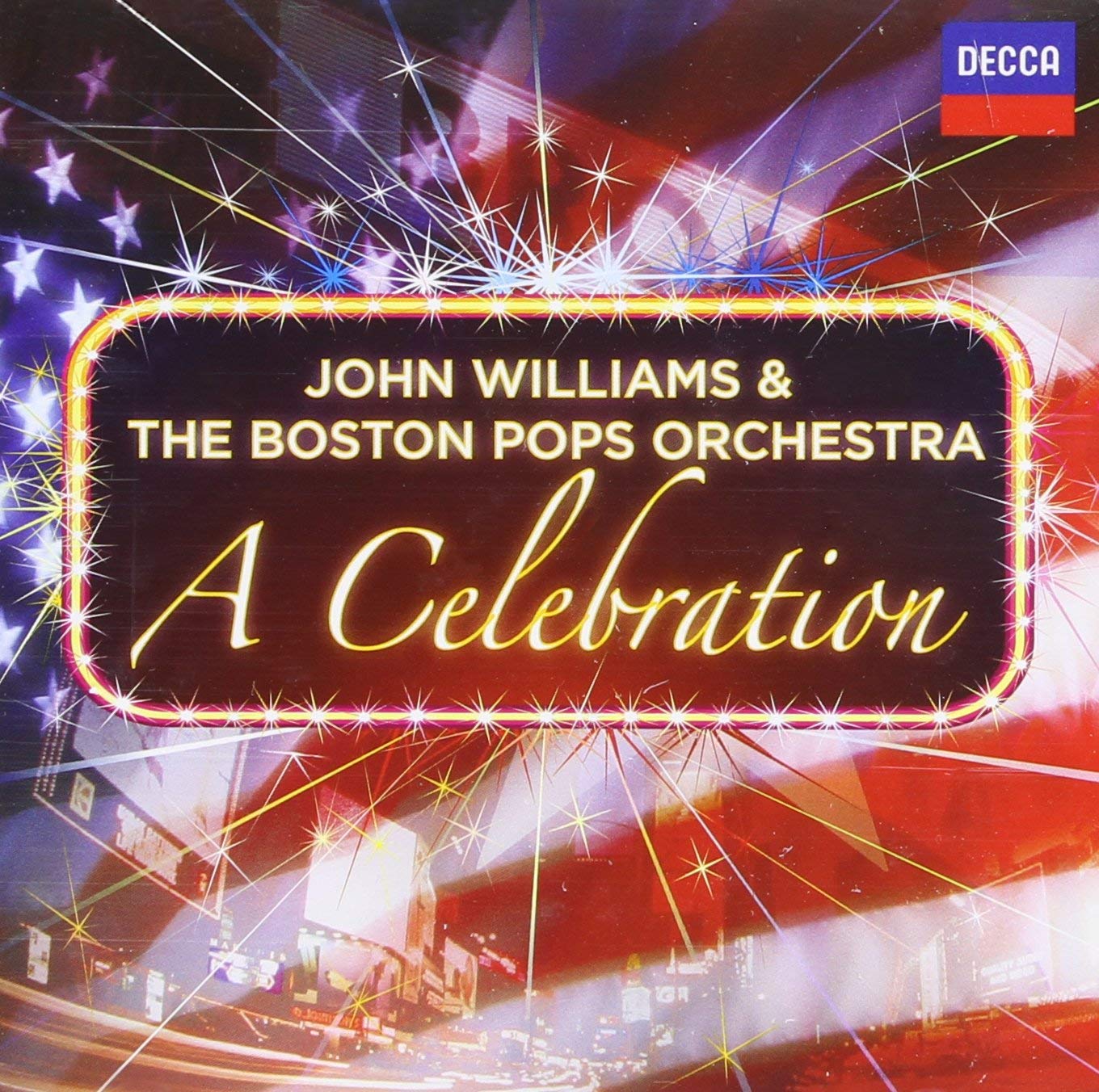 Celebration [Audio CD] WILLIAMS / BOSTON POPS ORCH; WILLIAMS,JOHN and BOSTON POPS ORCH