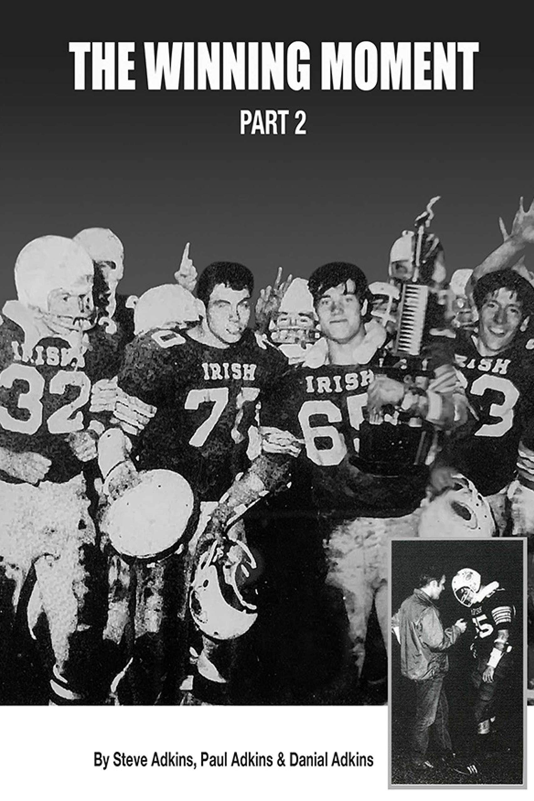 The Winning Moment: Part 2