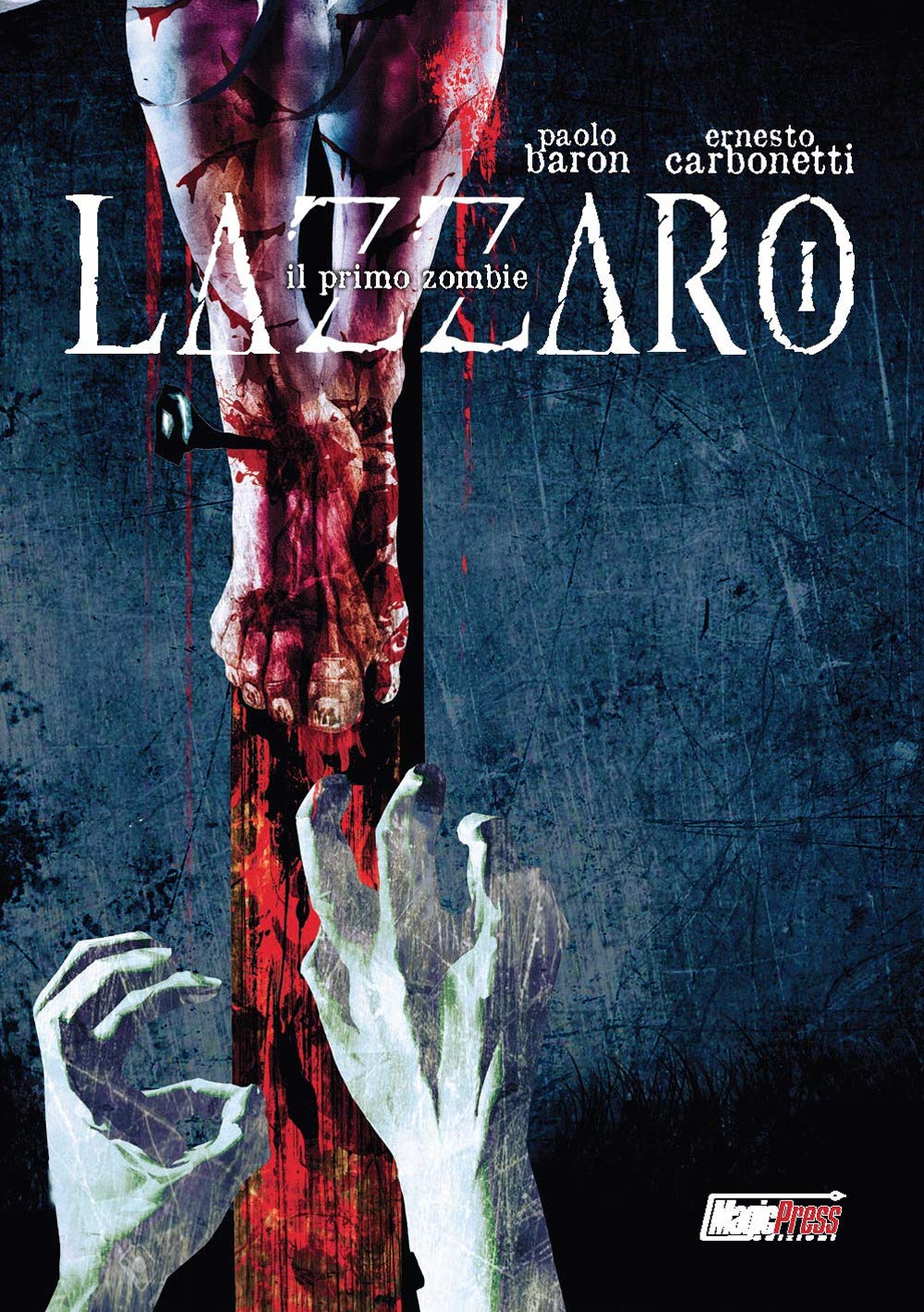 Lazzaro. Il Primo Zombie - 4