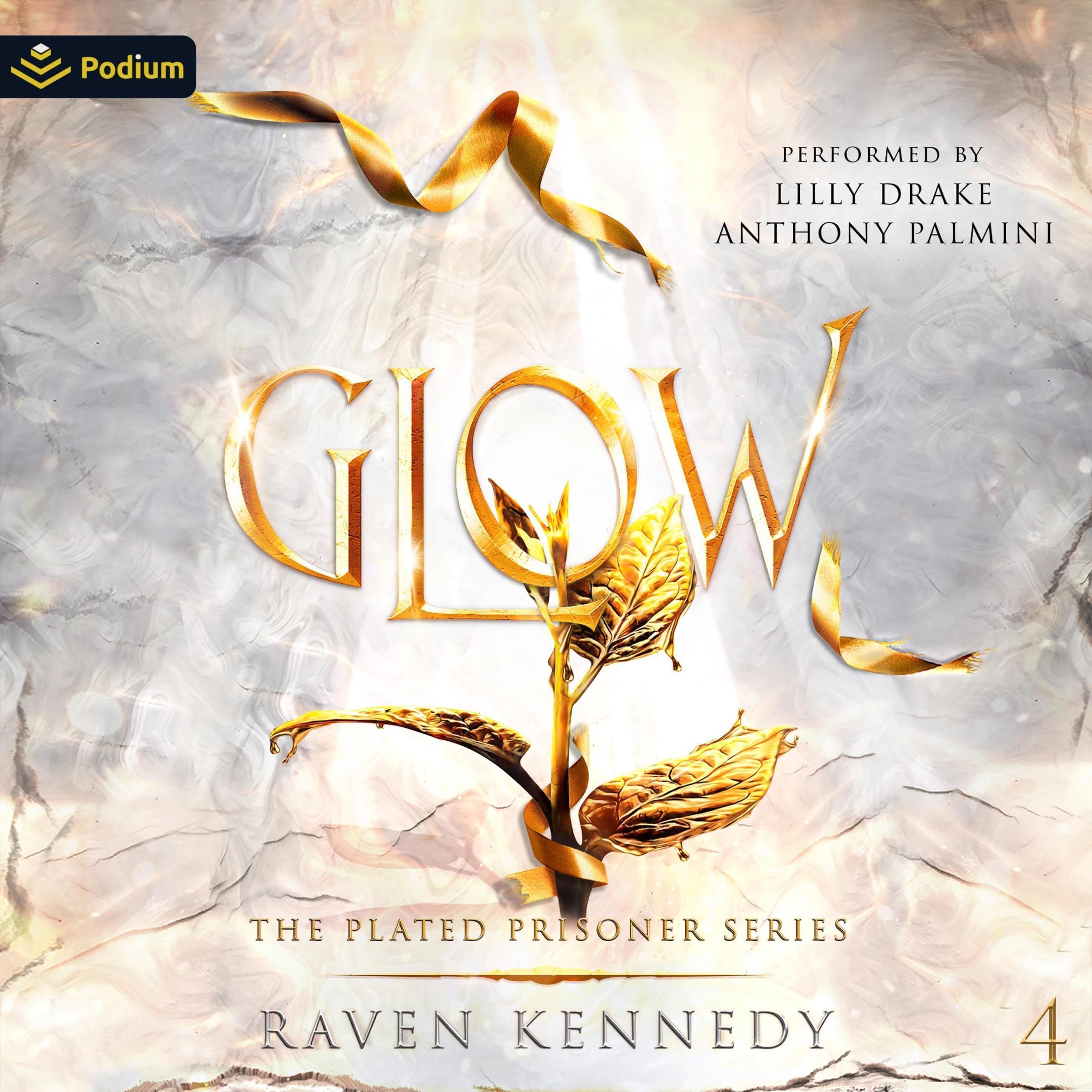 Glow: The Plated Prisoner Series, Book 4