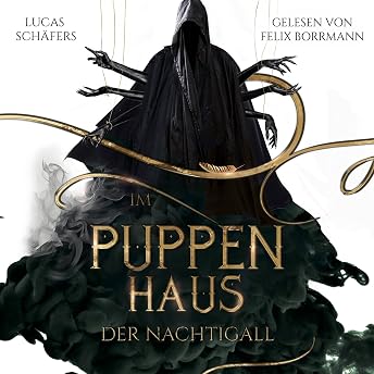 Im Puppenhaus der Nachtigall Hörbuch von Lucas Schäfers episode artwork