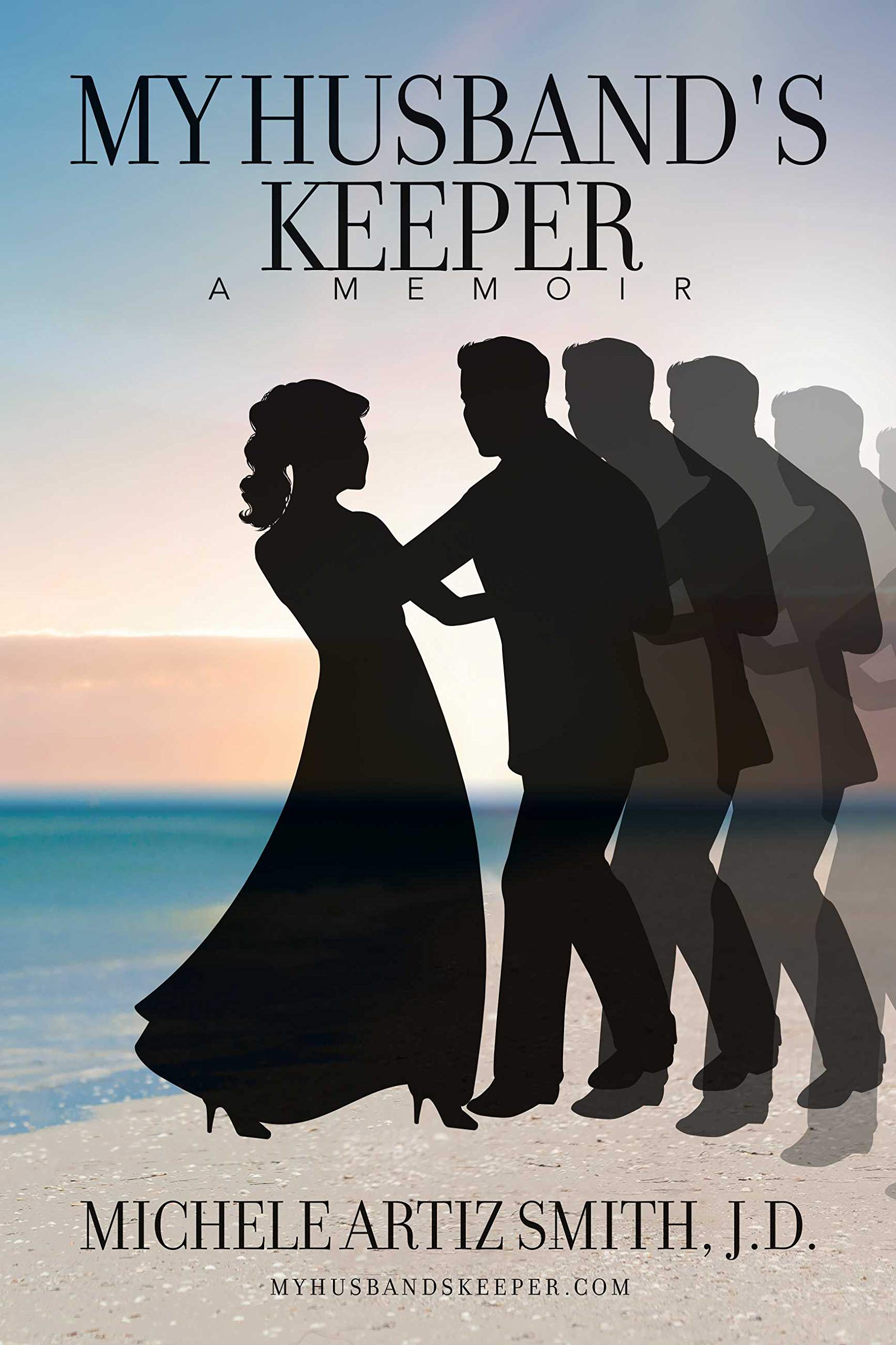 My Husband's Keeper: A Memoir