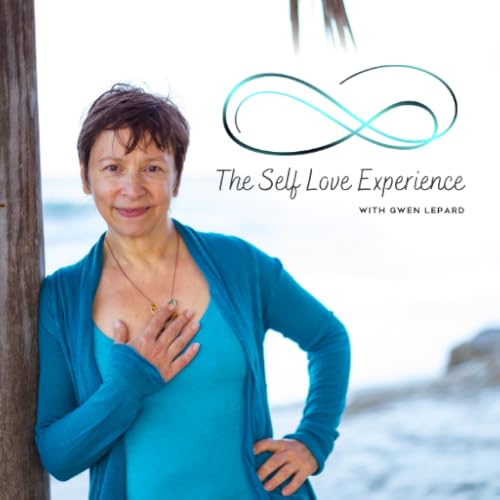 The Self Love Experience with Gwen Lepard