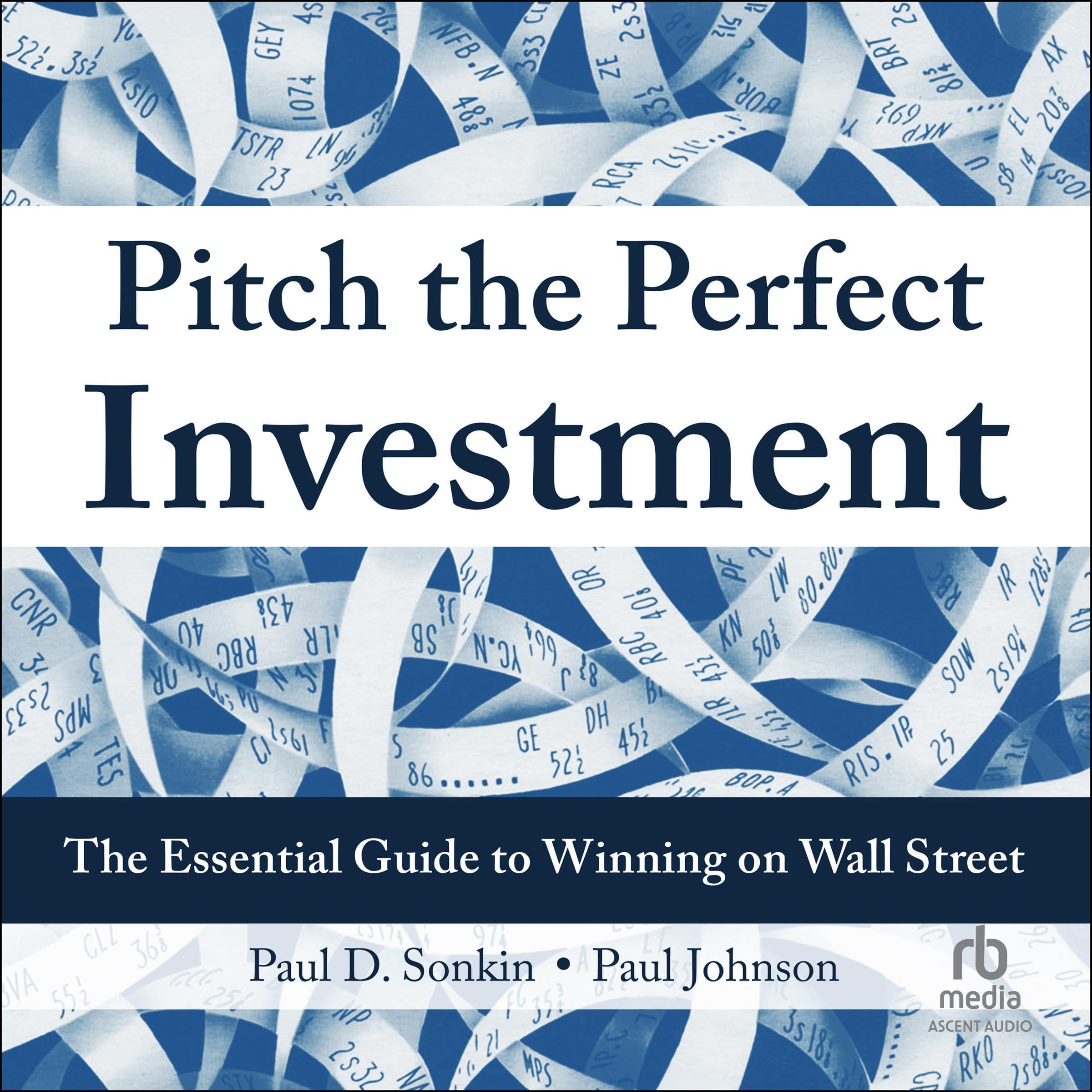 Pitch the Perfect Investment