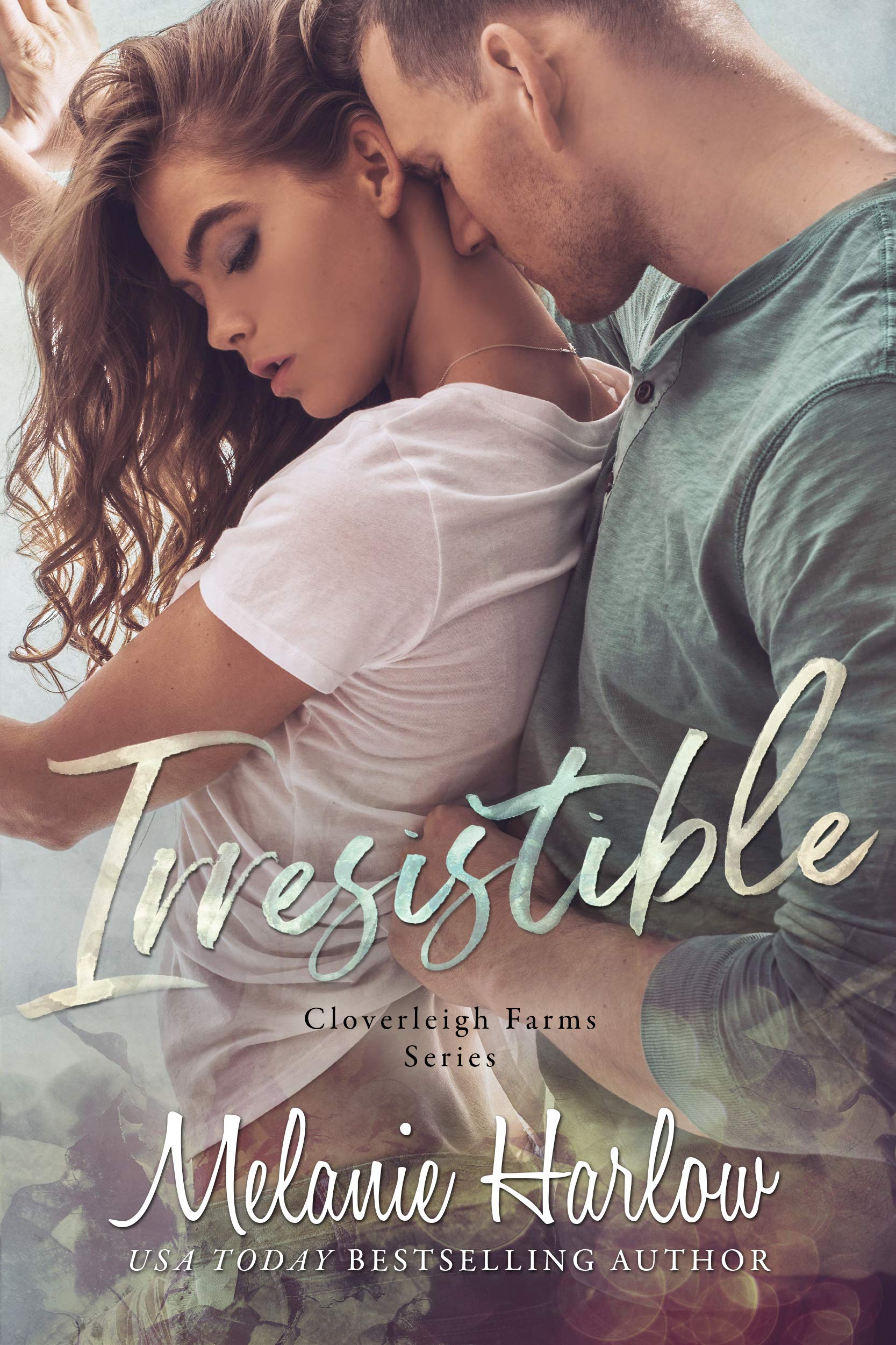 Irresistible: A Small Town Single Dad Romance (Cloverleigh Farms Series Book 1)