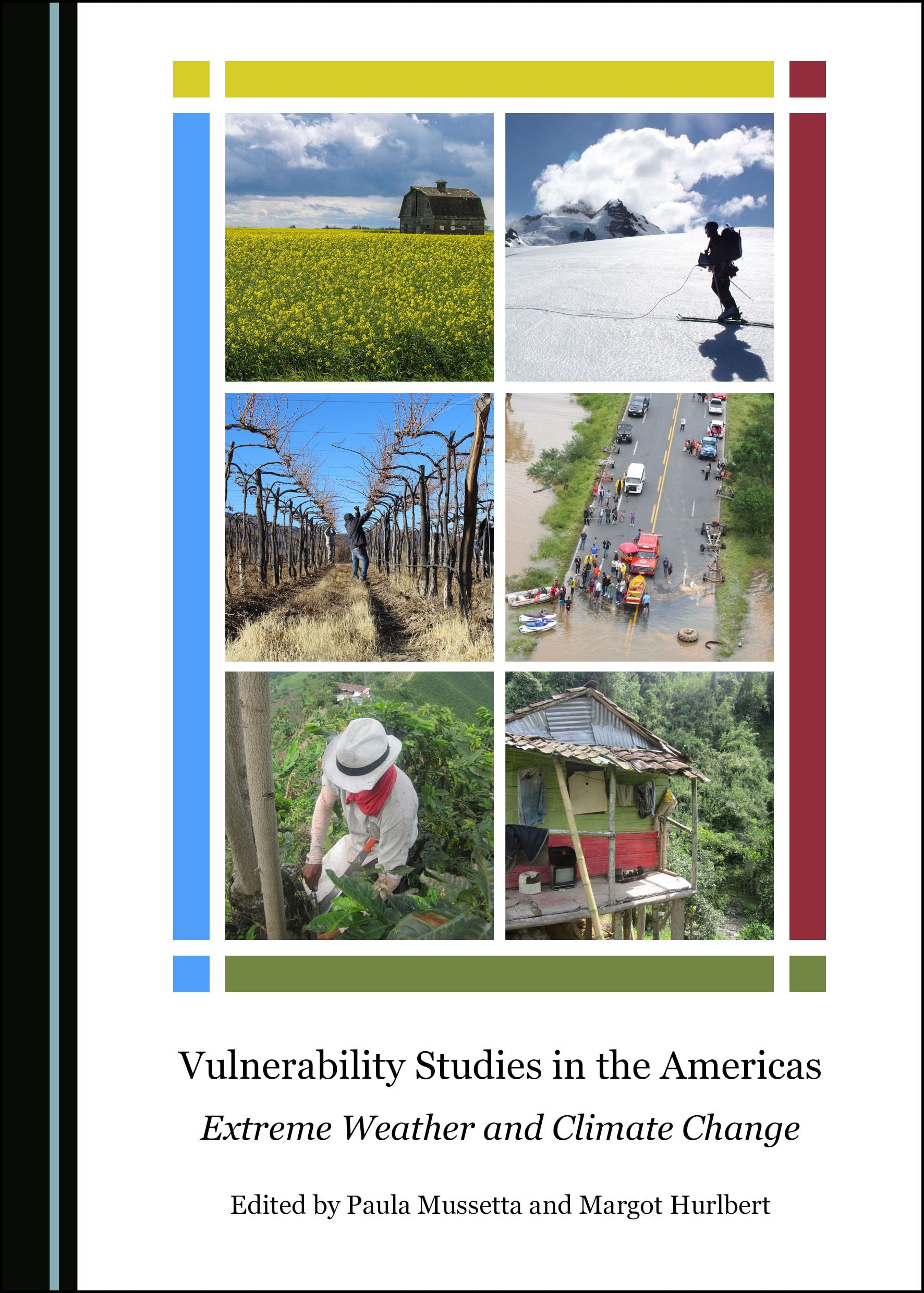 Vulnerability Studies in the Americas: Extreme Weather and Climate Change
