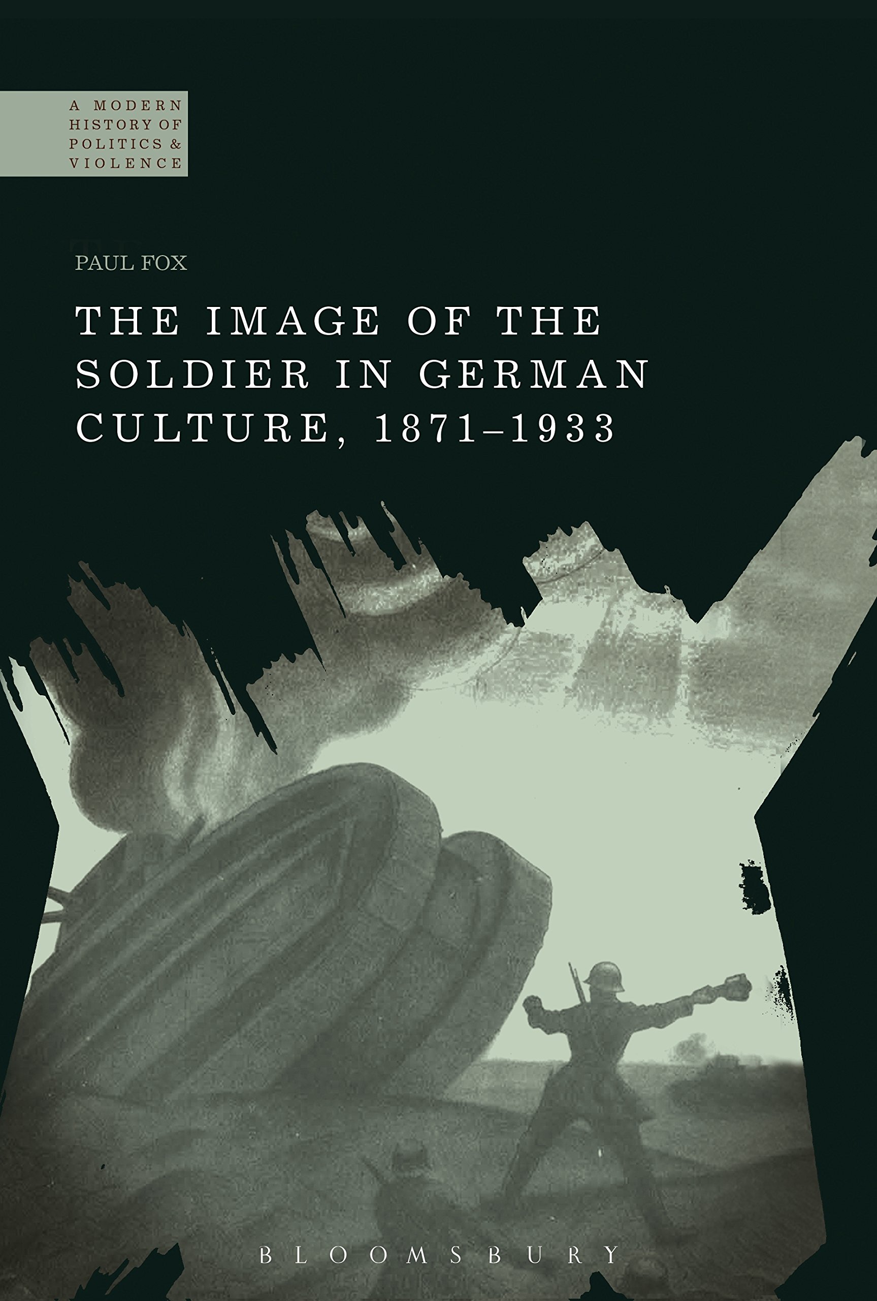 Soldier in German Culture analyse de la violence pour master histoire politique