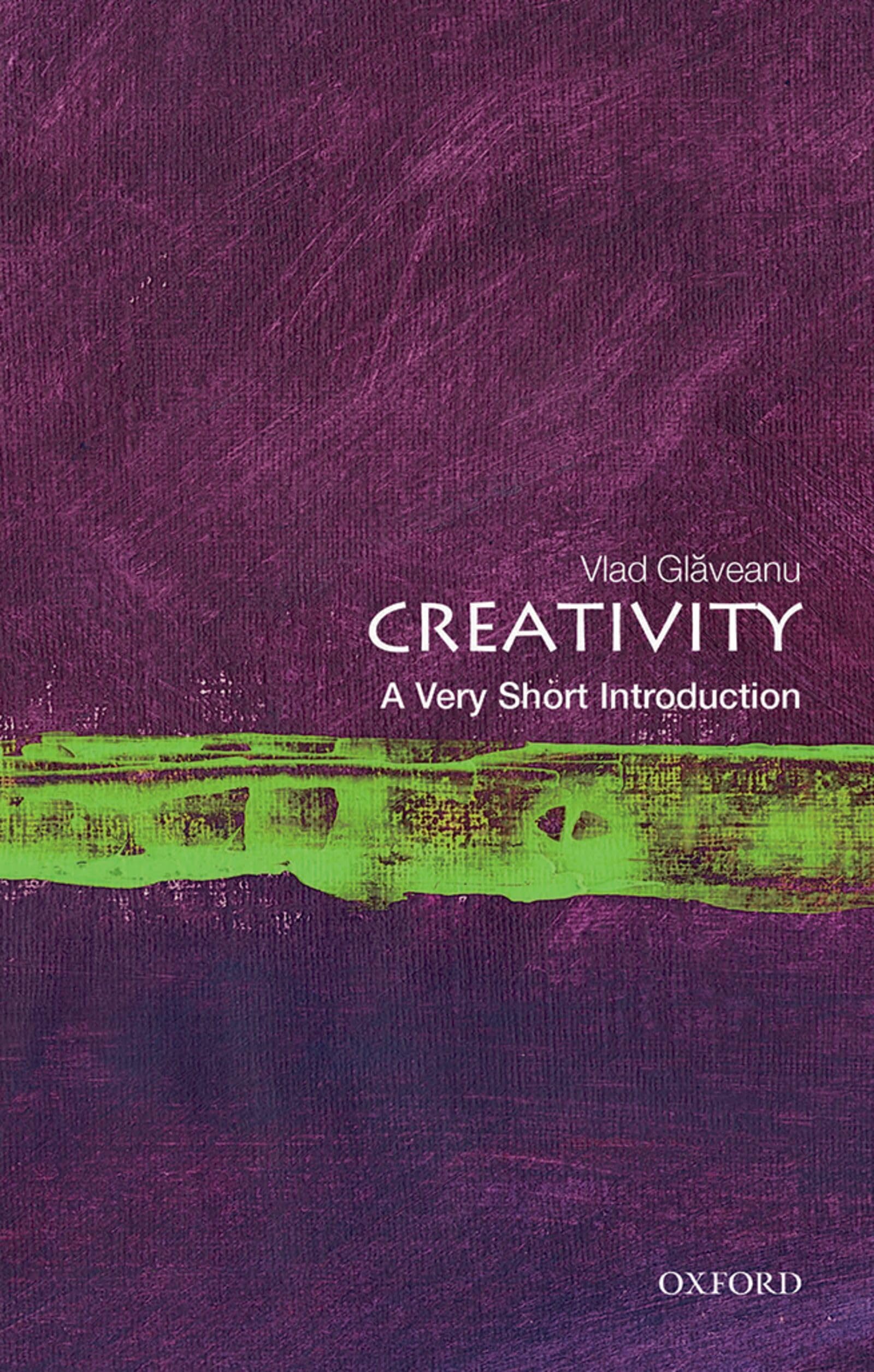 Creativity : A Very Short Introduction
