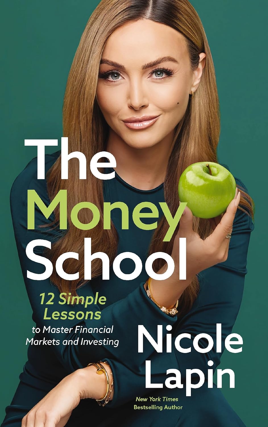 The Money School: 12 Simple Lessons to M...