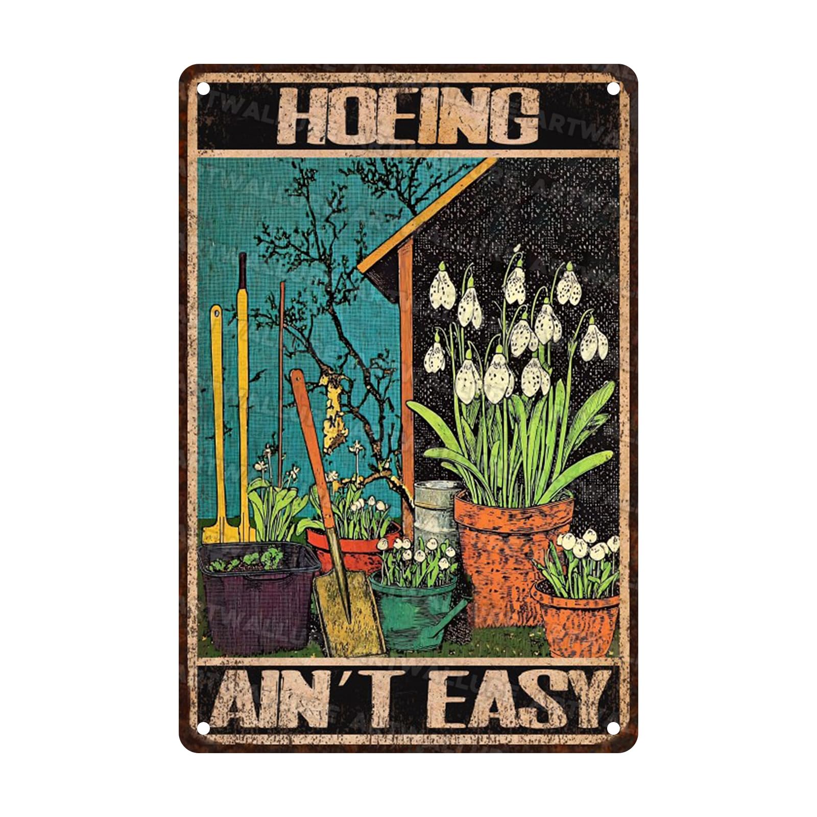Anceky Hoeing Ain'T Easy Metal Sign Retro Tin Sign Wall Decor for Yard Garage Garden Home Farmhouse 12×16 Inch