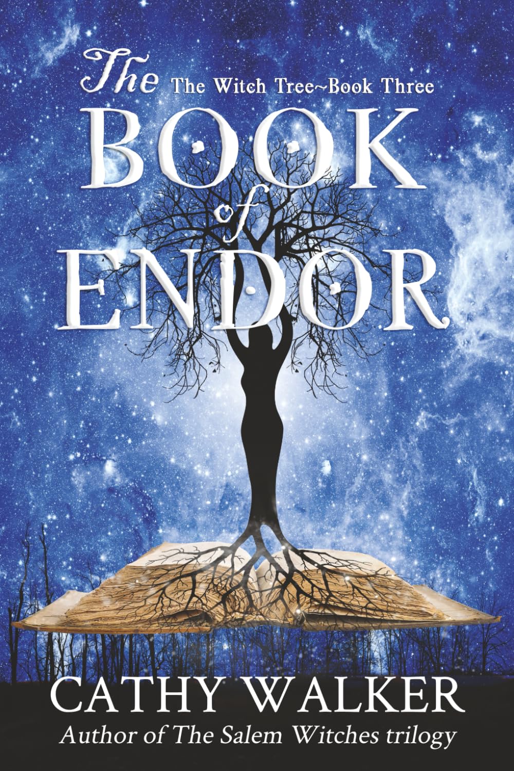 The Book of Endor: 3 (The Witch Tree)
