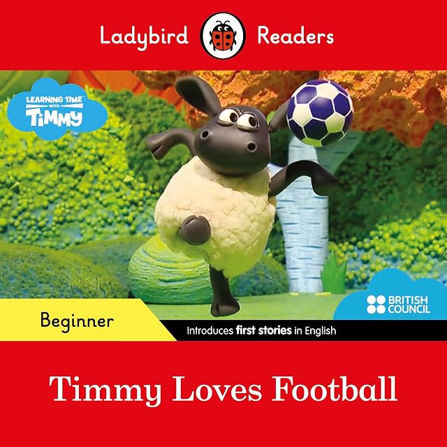 Portada de LEARNING TIME WITH TIMMY TIMMY LOVES FOOTBALL BEG