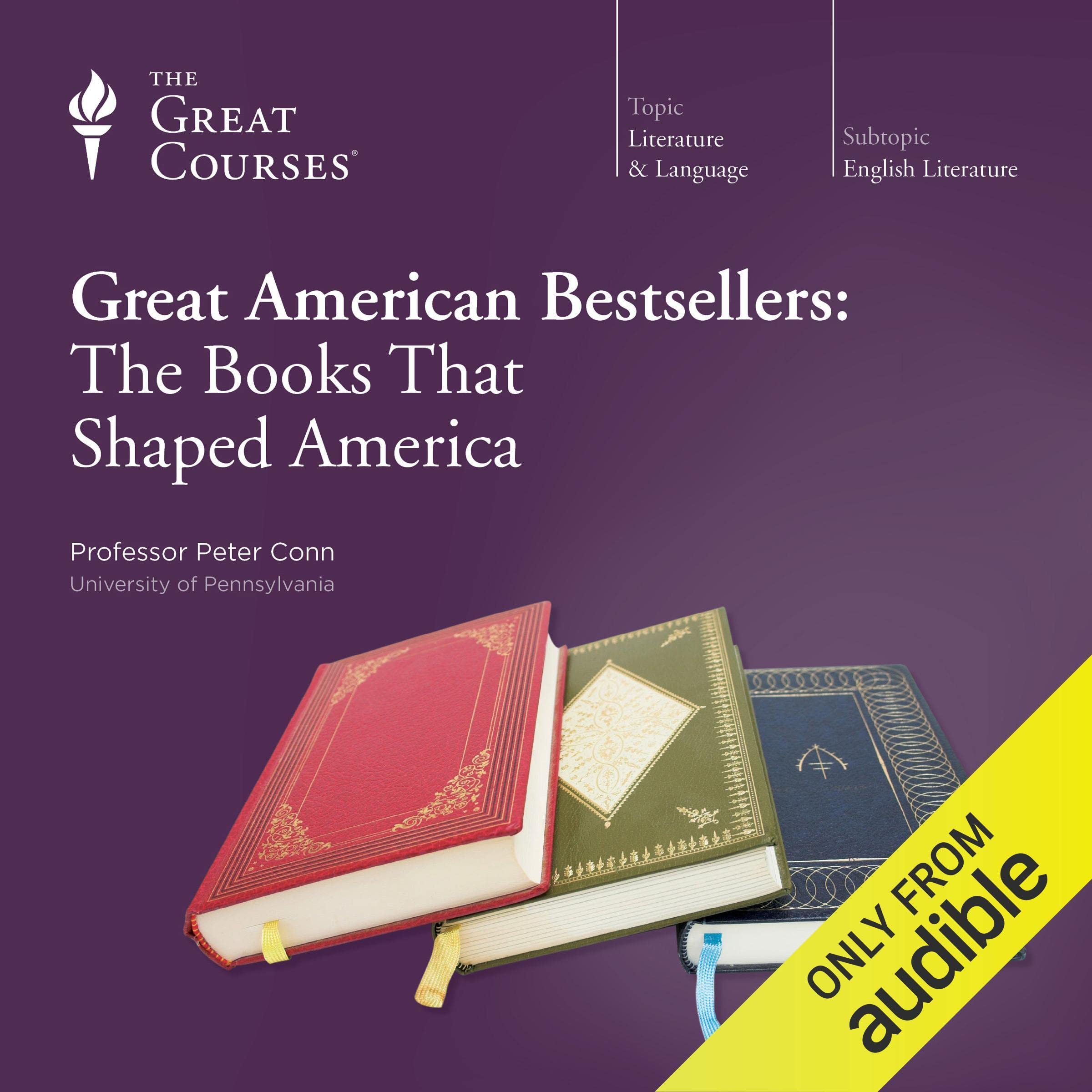 Cover art for Great American Bestsellers: The Books That Shaped America